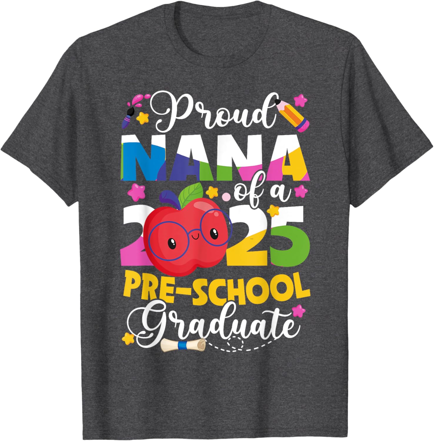 Proud Nana 2025 Pre-K Graduate T-Shirt for Celebrating Graduation Day - 1