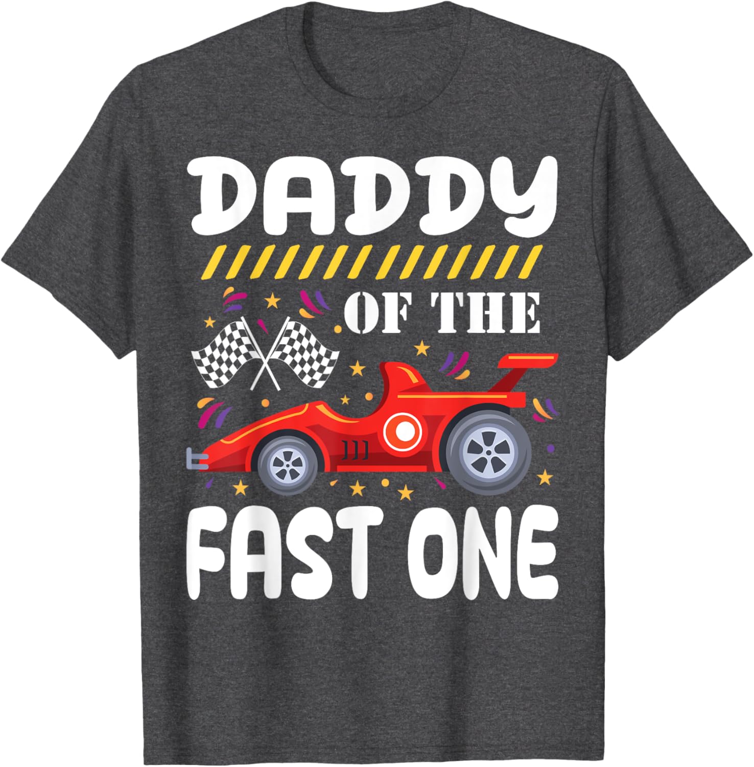 Daddy of the Fast One 1st Birthday Race Car Family Matching T-Shirt - 15
