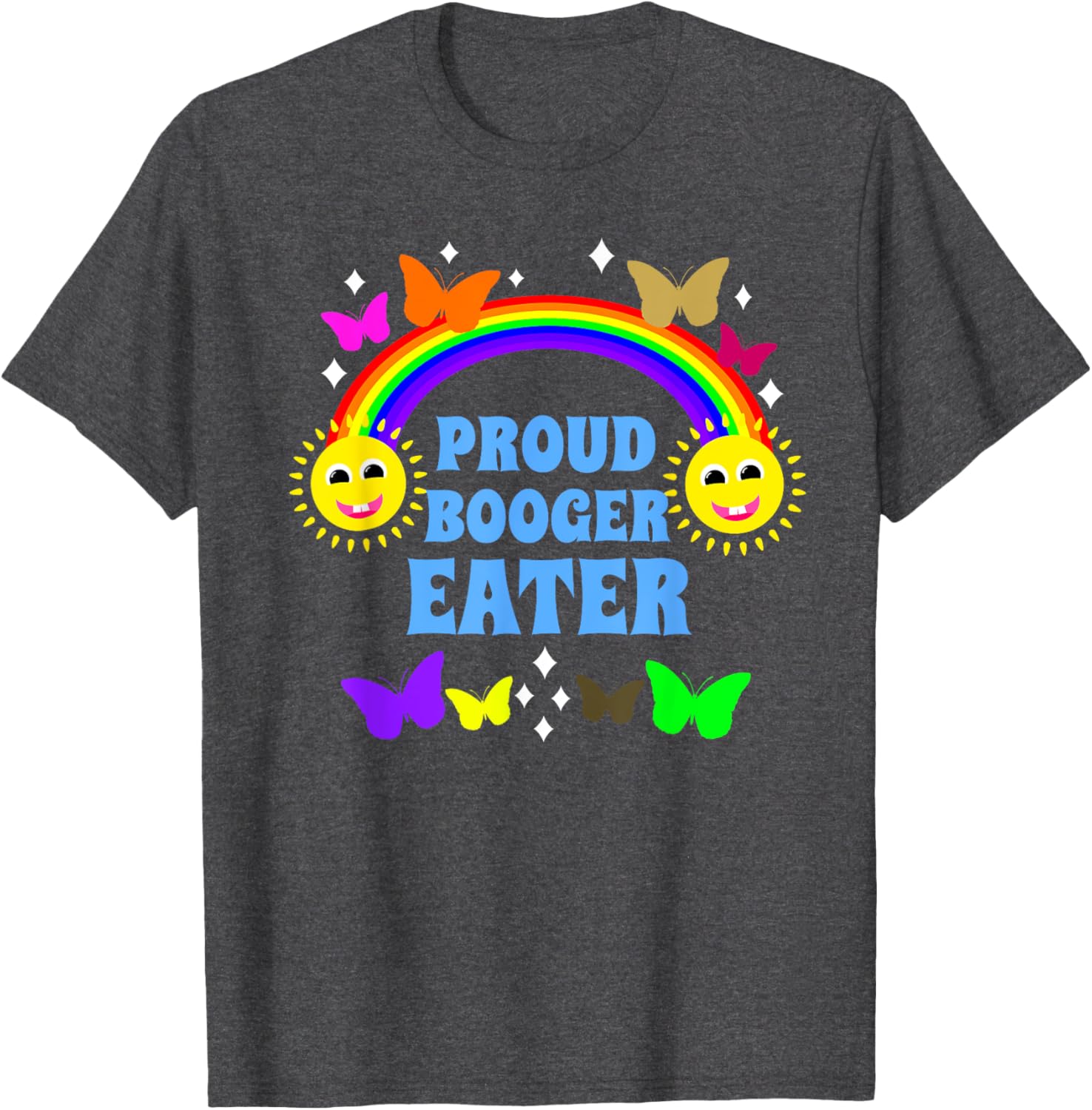 Proud Booger Eater Vacation T-Shirt for Fun and Cringe Moments - 7