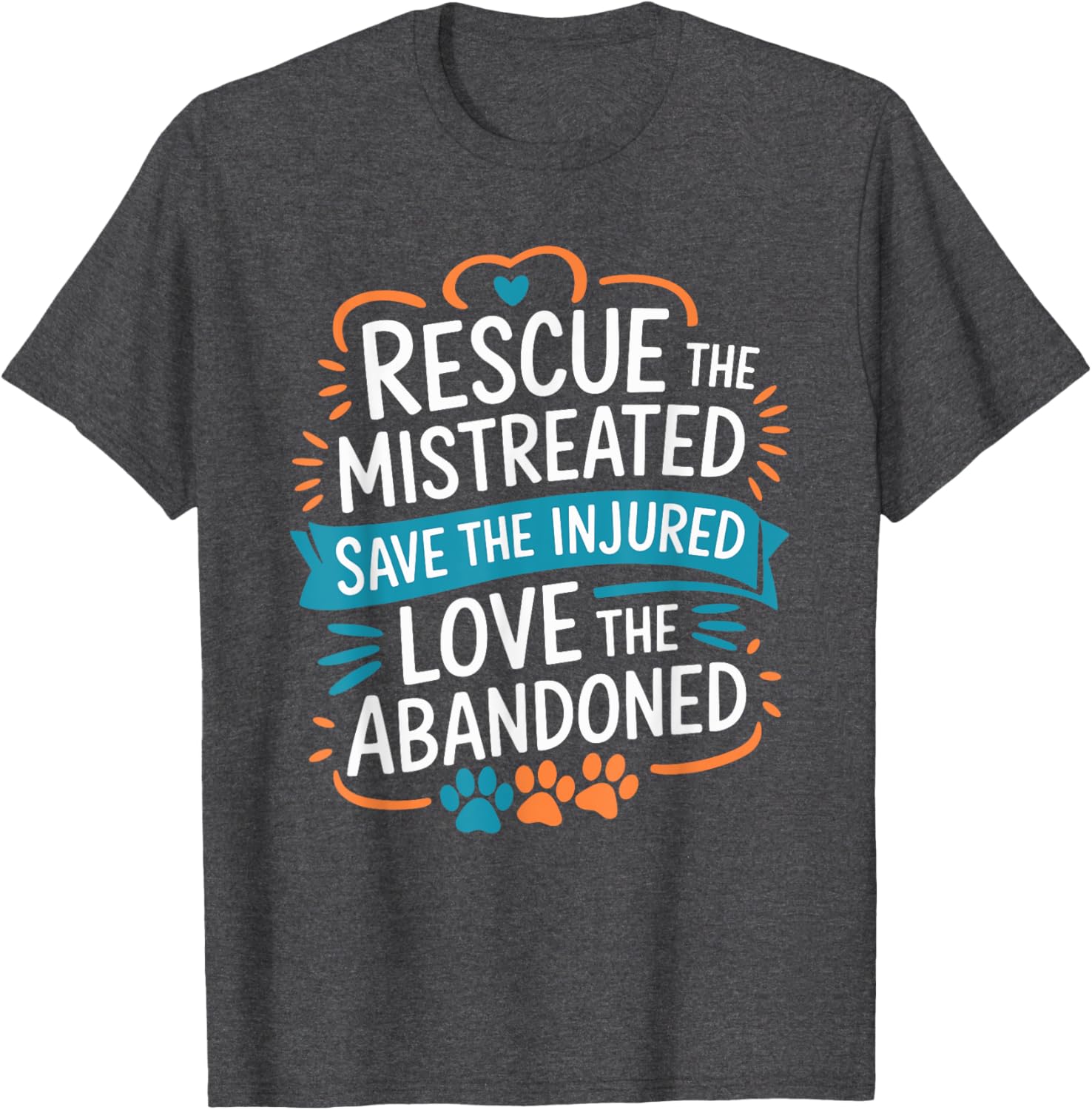 Rescue Mistreated Pets T-Shirt for Dog and Cat Lovers - Save Lives! - 7
