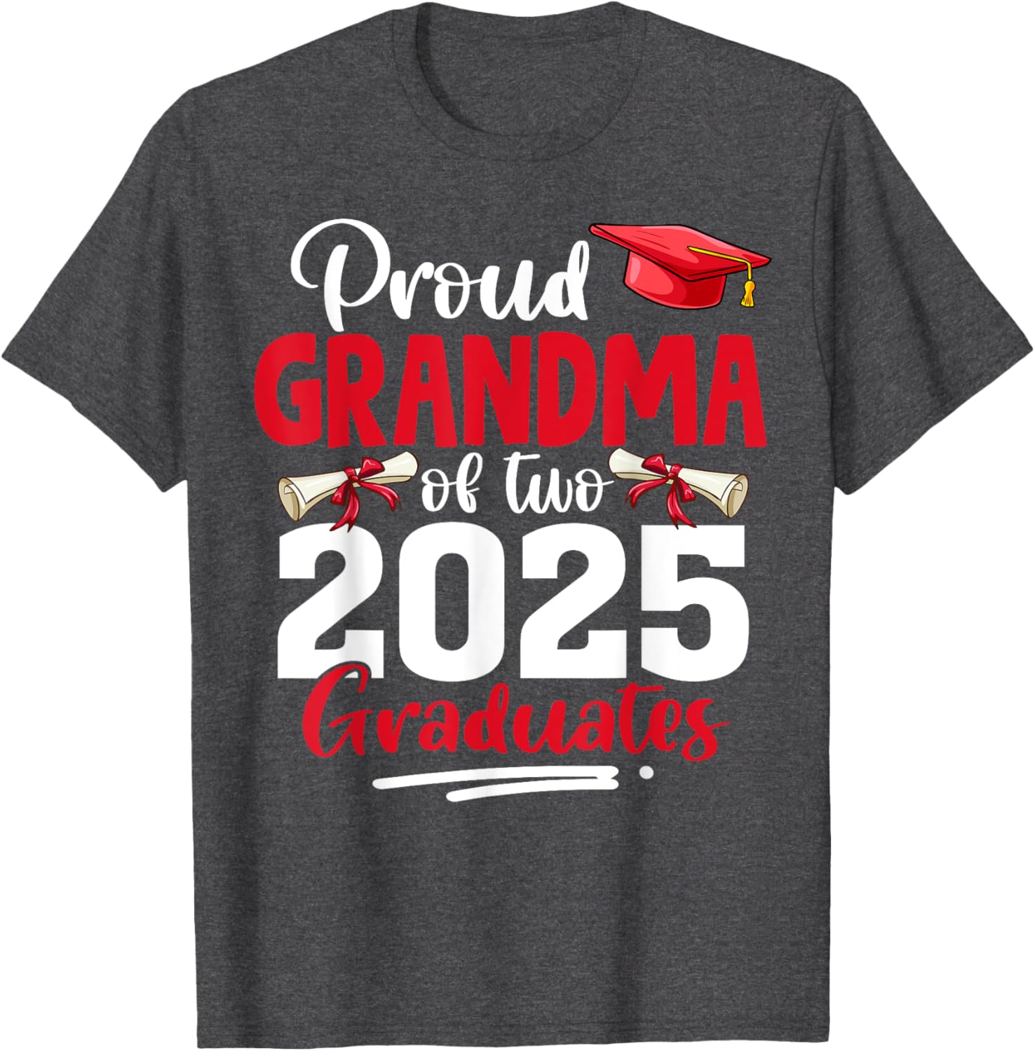 Proud Grandma of Two Twins Class of 2025 Graduation T-Shirt - 6