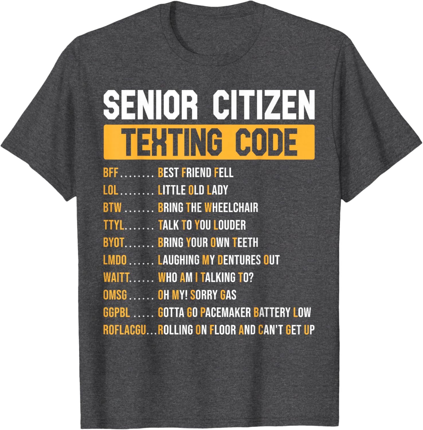 Funny Grandpa Texting Code T-Shirt for Senior Citizens - Great Gift Idea - 3