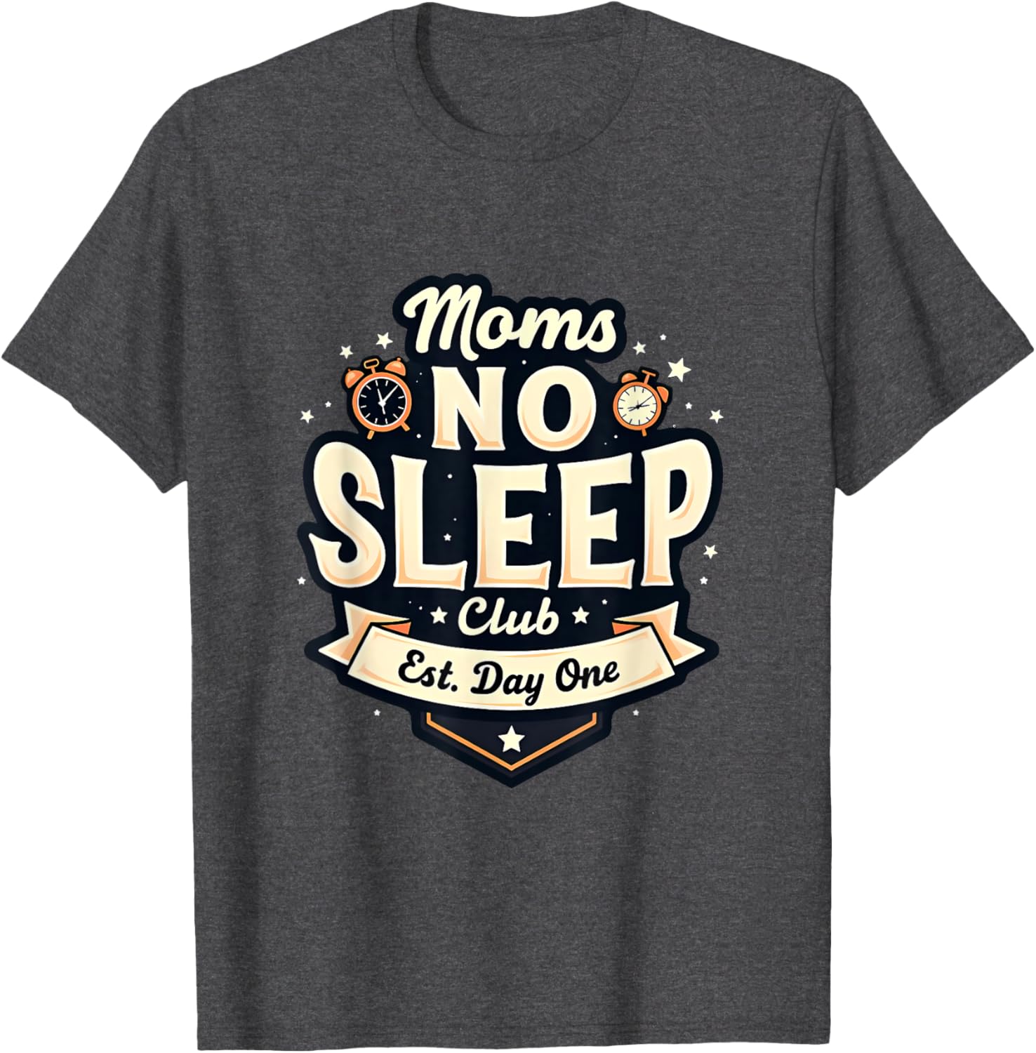 Moms No Sleep Club T-Shirt Perfect Mother's Day Gift for Tired Moms - 5