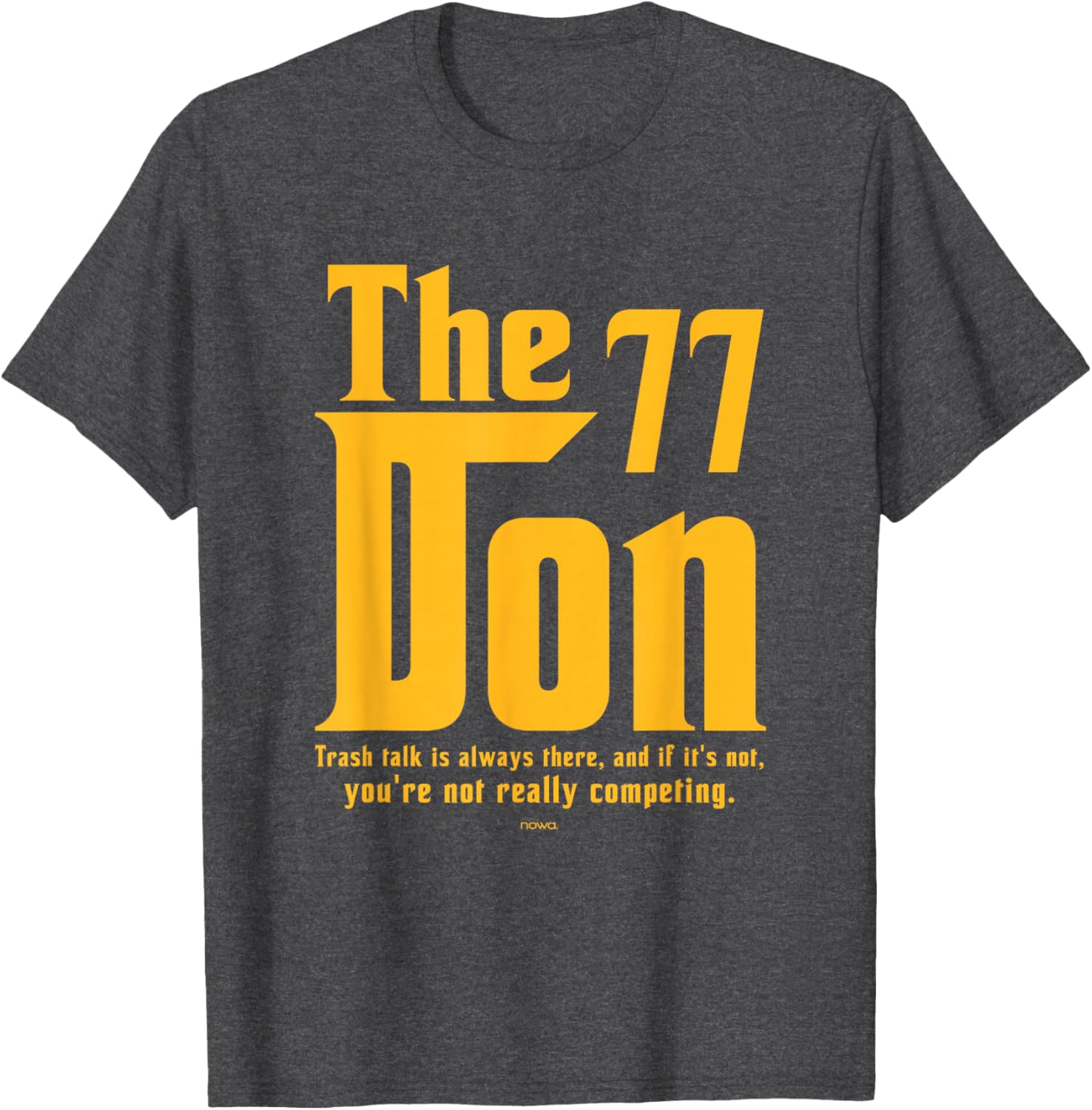 LUKA THE DON No Trash-Talk Competition T-Shirt for Fans and Players - 22
