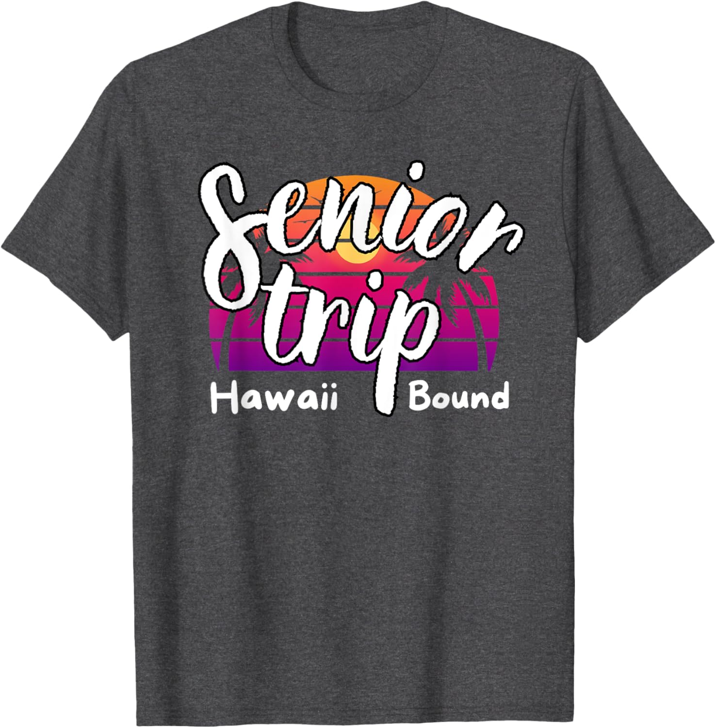 Senior Trip Hawaii Bound Tropical Family Vacation T-Shirt 2025 - 13