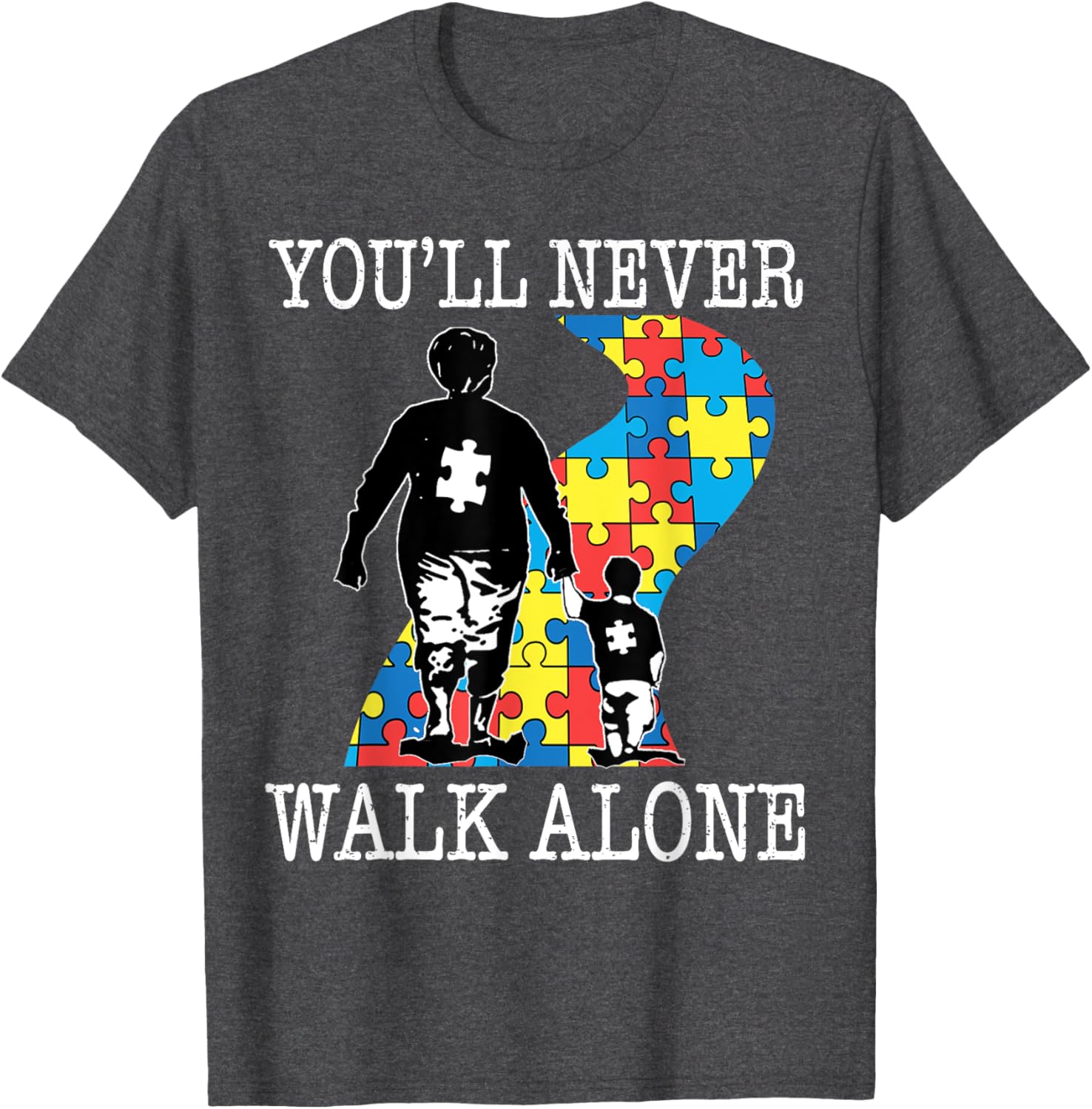Autism Grandma Support Alone Puzzle You'll Never Walk T-Shirt for Comfort - 8