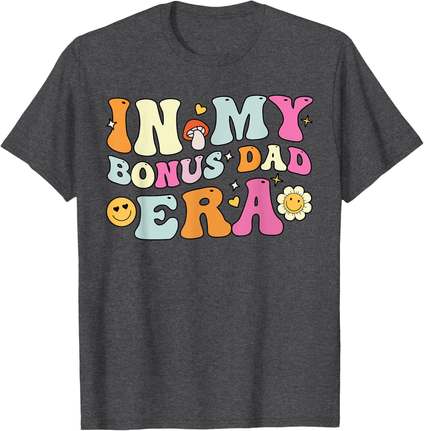 Groovy Bonus Dad T-Shirt for Father's Day Gift, Fun Stepdad Apparel - 15