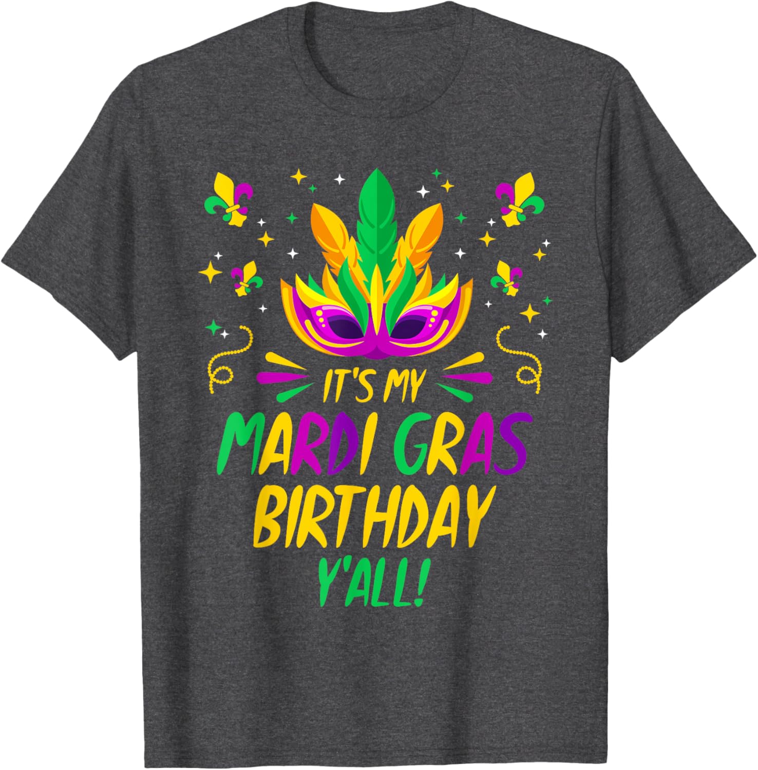 Mardi Gras Birthday T-Shirt Fun Celebration Outfit for Birthday Party - 13