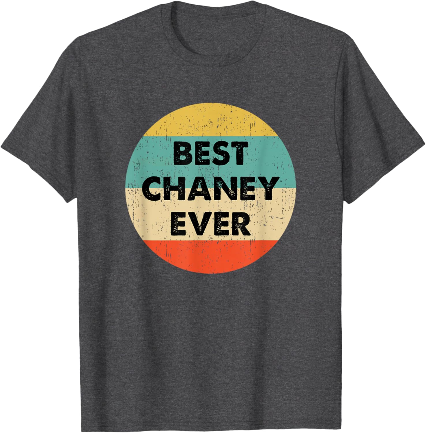 Personalized Chaney Name T-Shirt for Comfortable Everyday Wear - 12