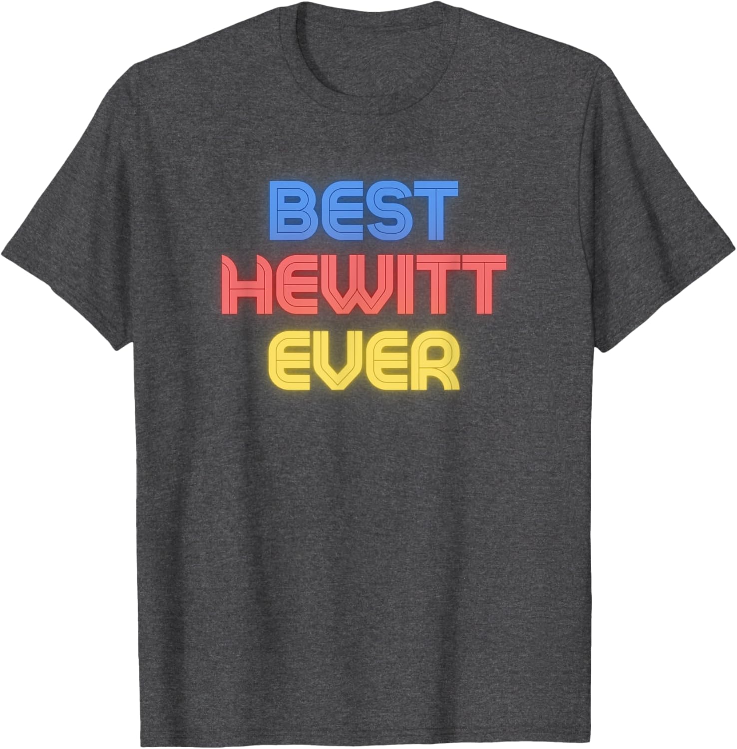 Best Hewitt Ever Funny Hewitt Name T-Shirt for Casual Style - 2