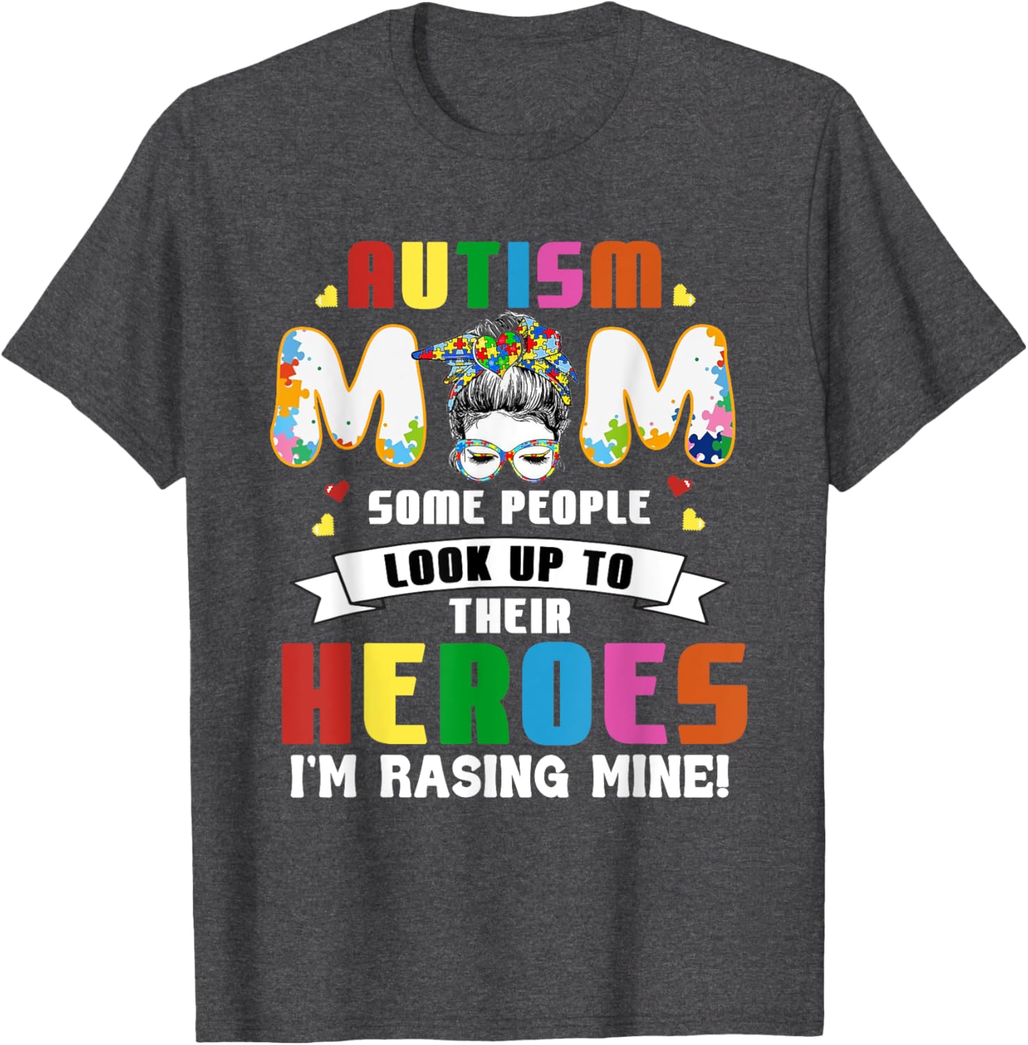 Autism Mom Raising a Hero T-Shirt for Supportive Mothers - 1