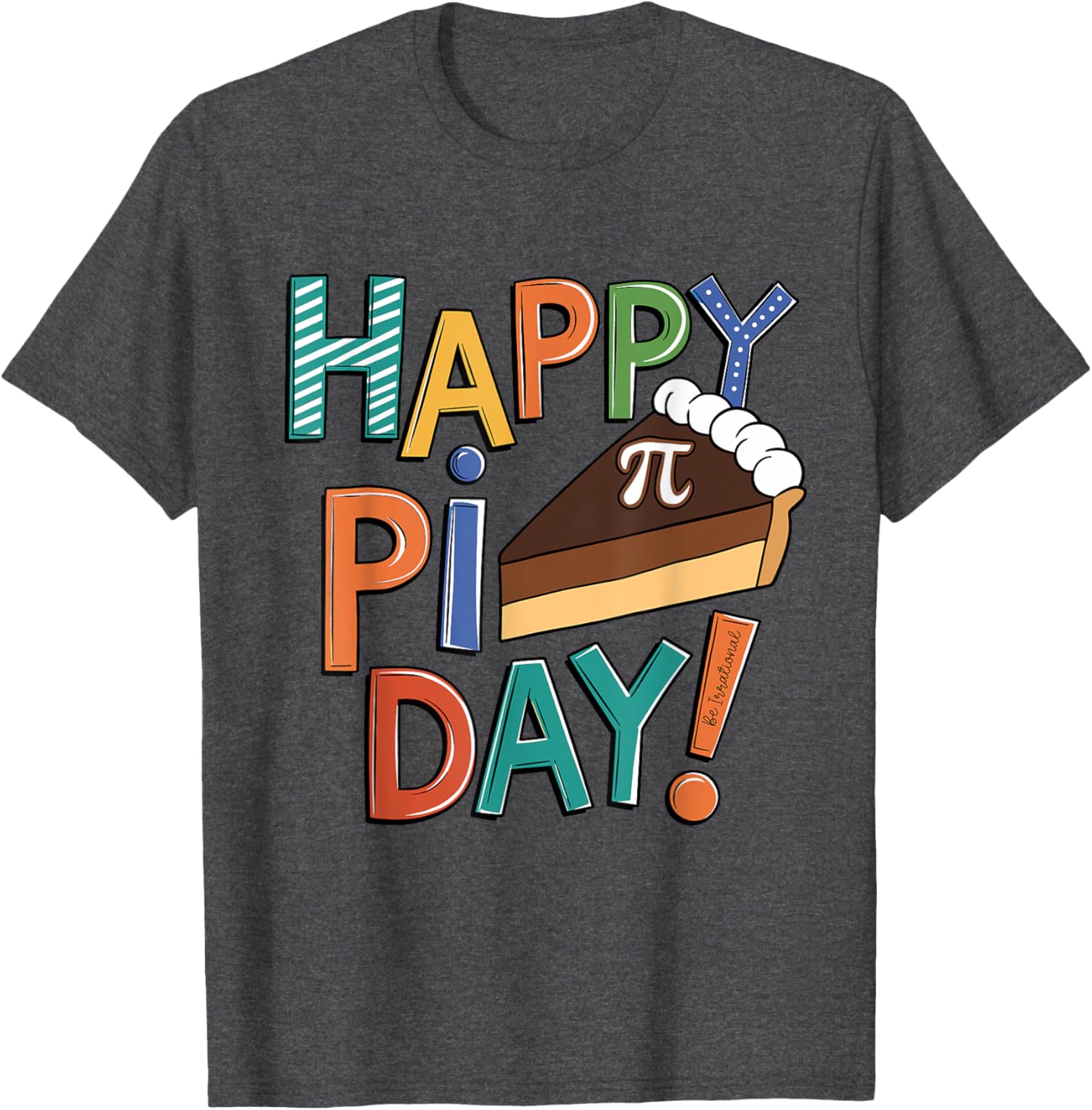Happy Pi Day 3.14 Math Humor T-Shirt for Teachers and Kids - 11