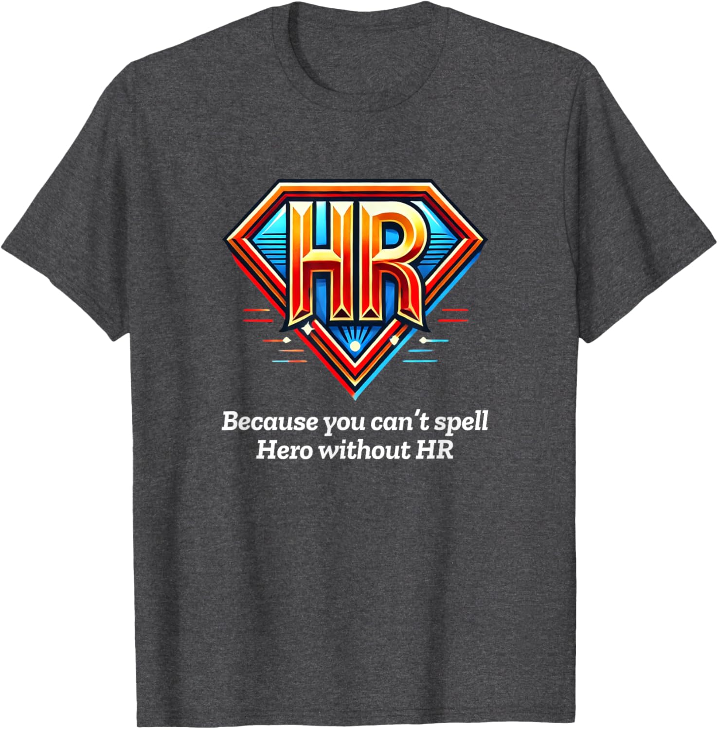 HR Hero T-Shirt for HR Professionals - Stylish & Comfortable Apparel - 5