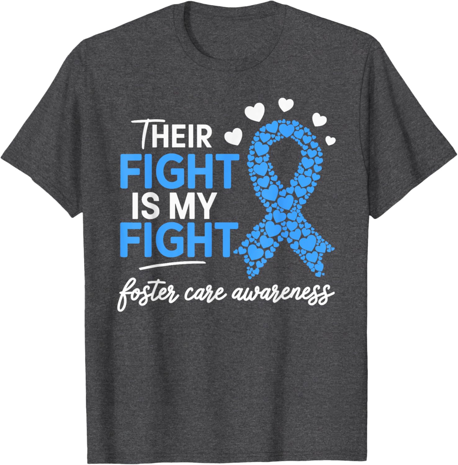 Foster Care Awareness T-Shirt for May - Support and Raise Awareness - 13