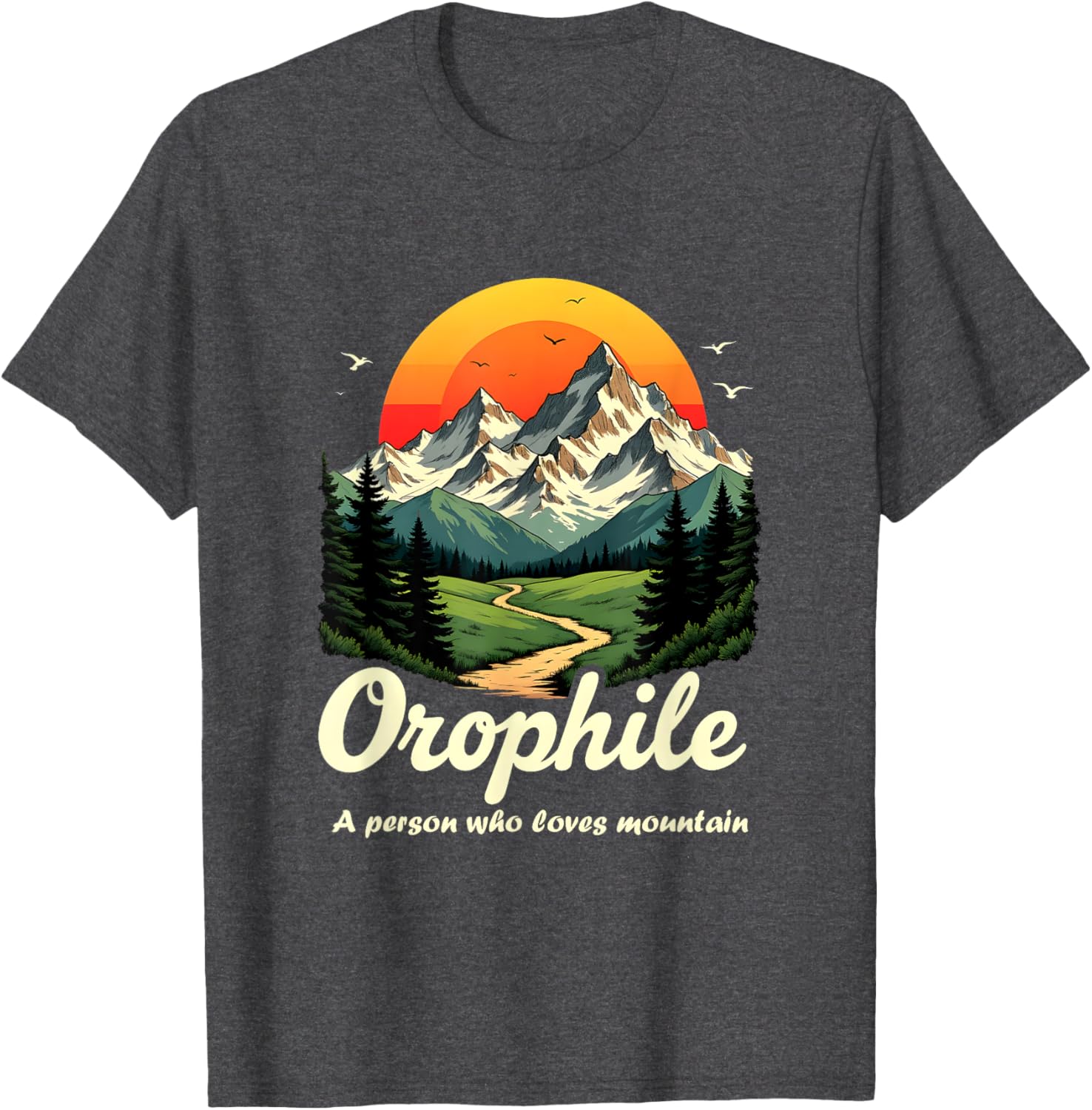 Mountain Lover T-Shirt for Outdoorsy Orophiles - Nature Gift Idea - 5