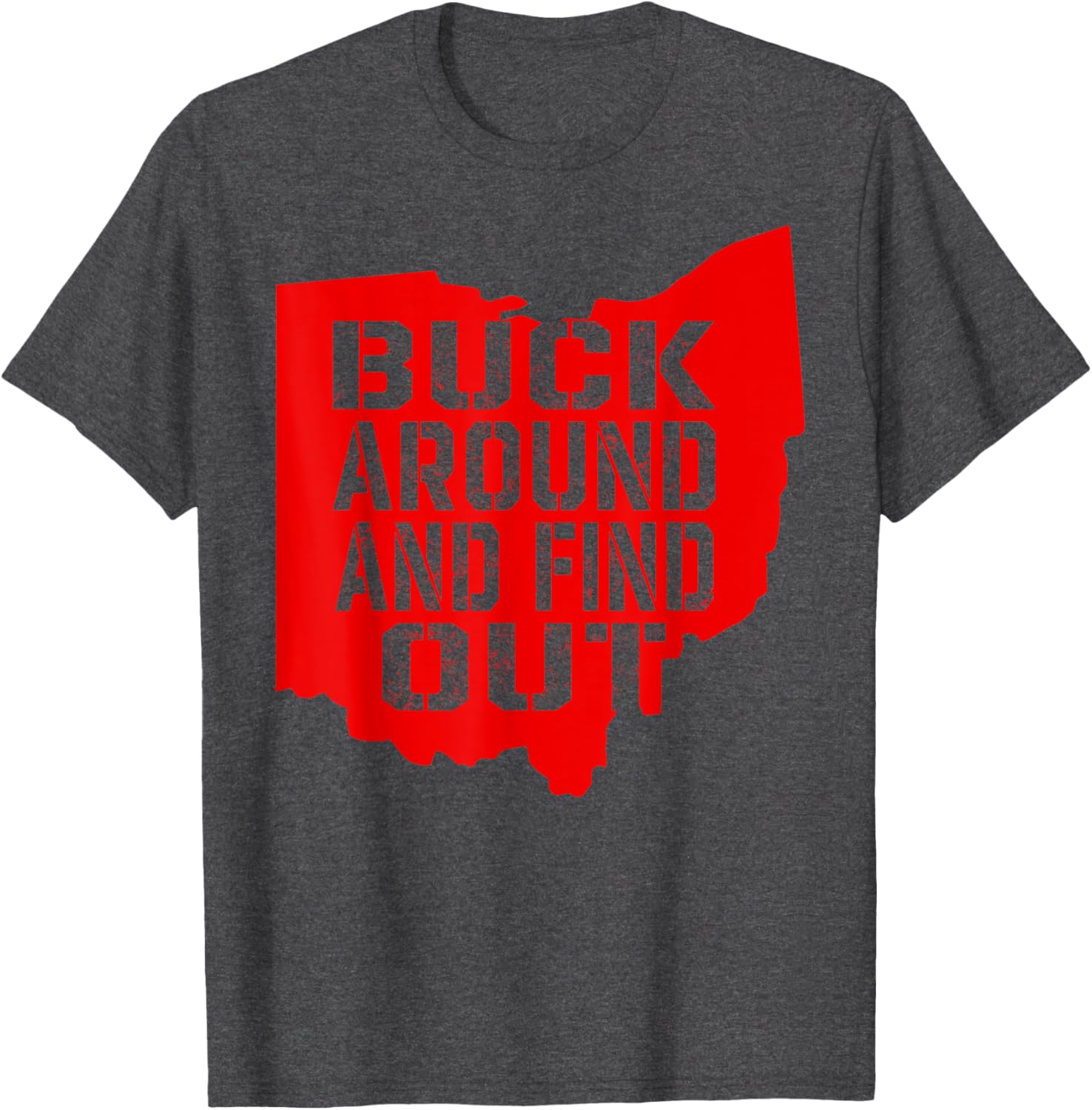 Buck Around and Find Out Vintage Ohio Map T-Shirt for Fun Exploration - 2