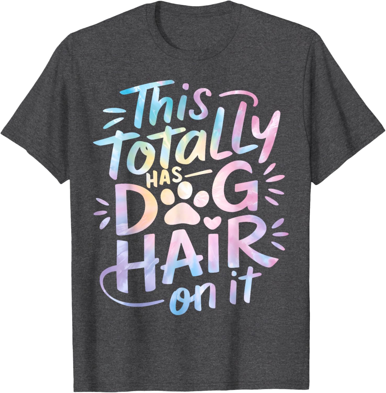 Funny Dog Hair Lover T-Shirt for Men, Women, and Kids - Pet Hair Style - 1