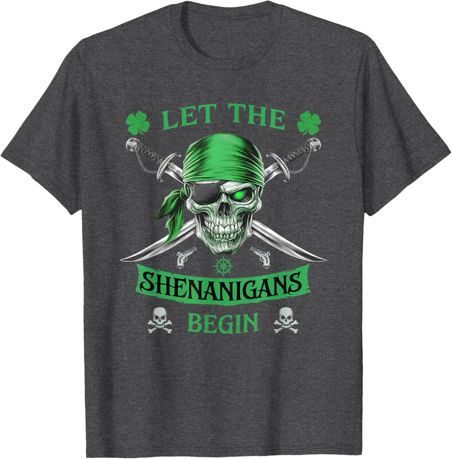 Pirate St Patricks Day Skull T-Shirt for Men Let the Shenanigans Begin - 1