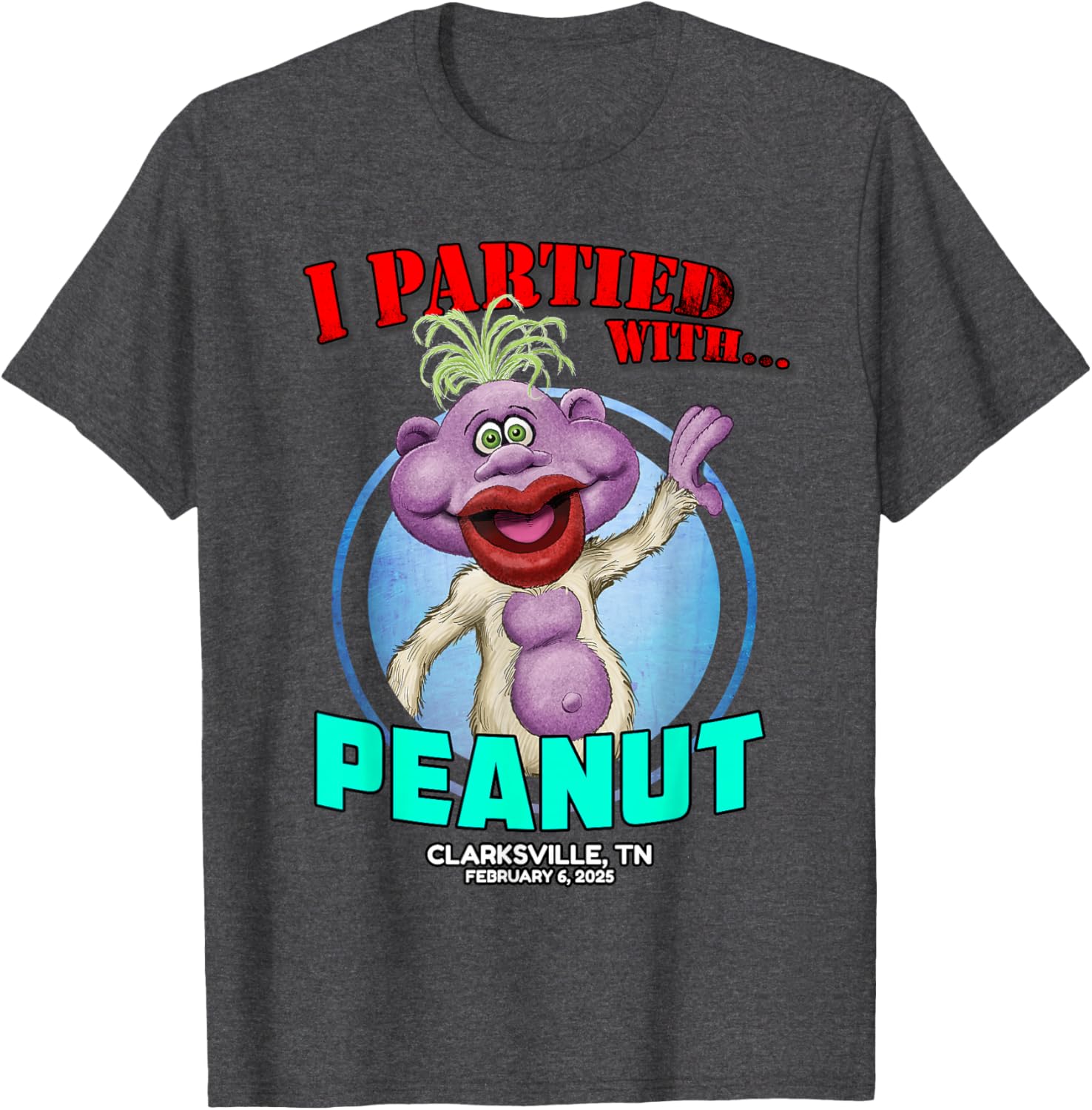 Peanut Clarksville TN 2025 T-Shirt Fun Gift for Peanut Lovers - 11