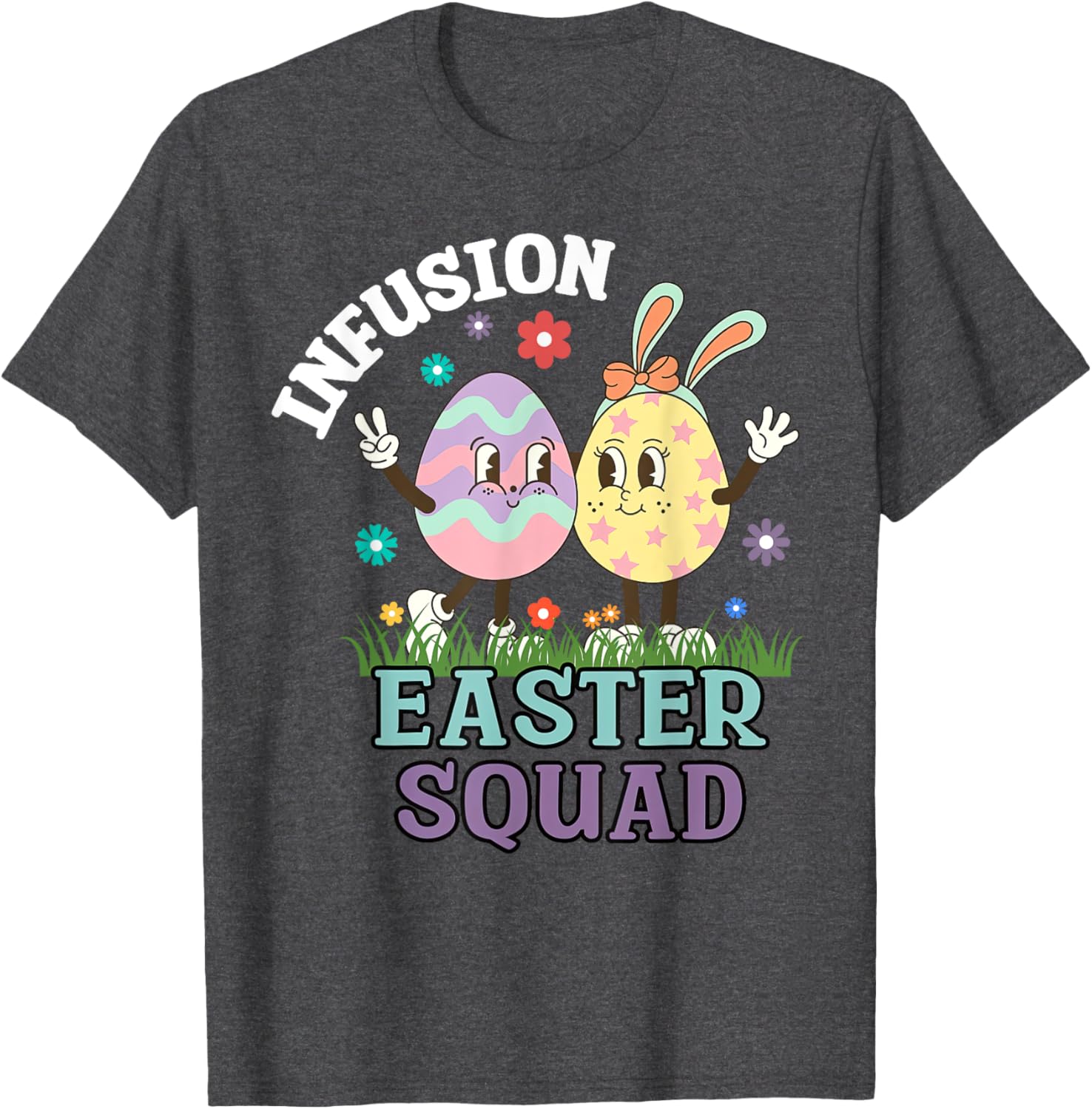 Infusion Nurse Easter Squad Bunny Eggs T-Shirt for Oncology Nurses - 7