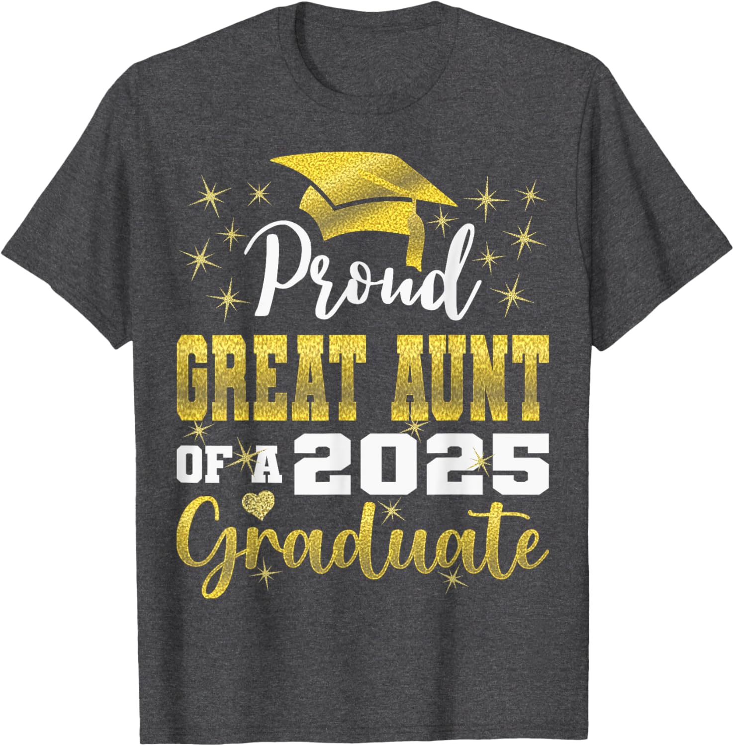Super Proud Great Aunt 2025 Graduate Family T-Shirt for Celebrations - 5