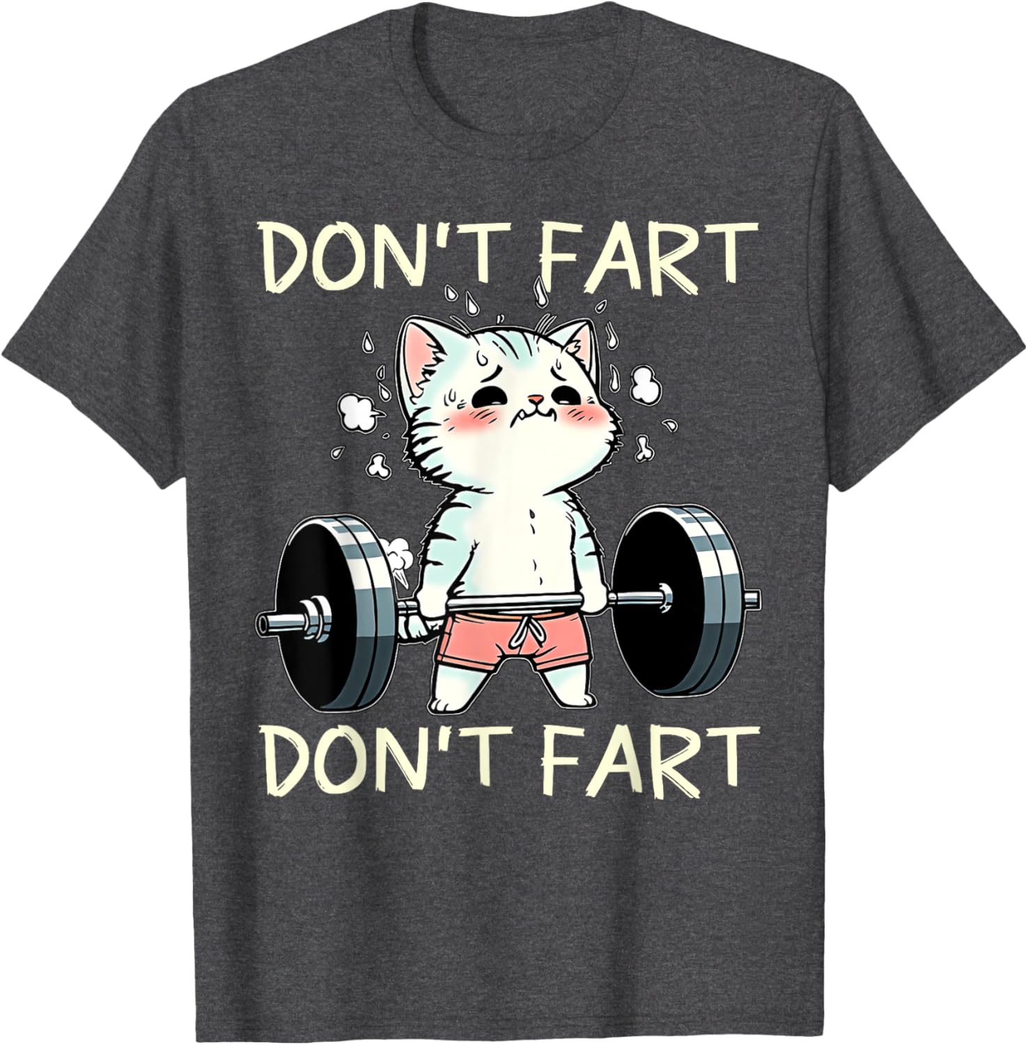 Funny Don't Fart Cat Weight Lifting T-Shirt for Fitness Lovers - 3