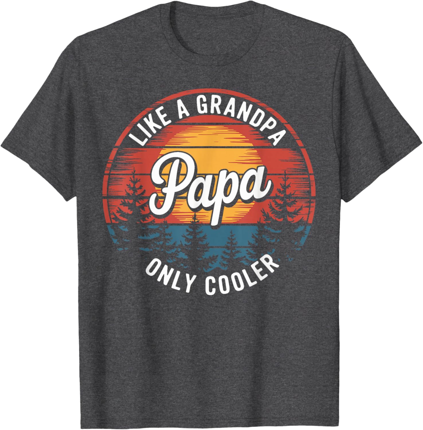 Cool Funny Dad T-Shirt Papa Like A Grandpa Definition Gift for Fathers - 7