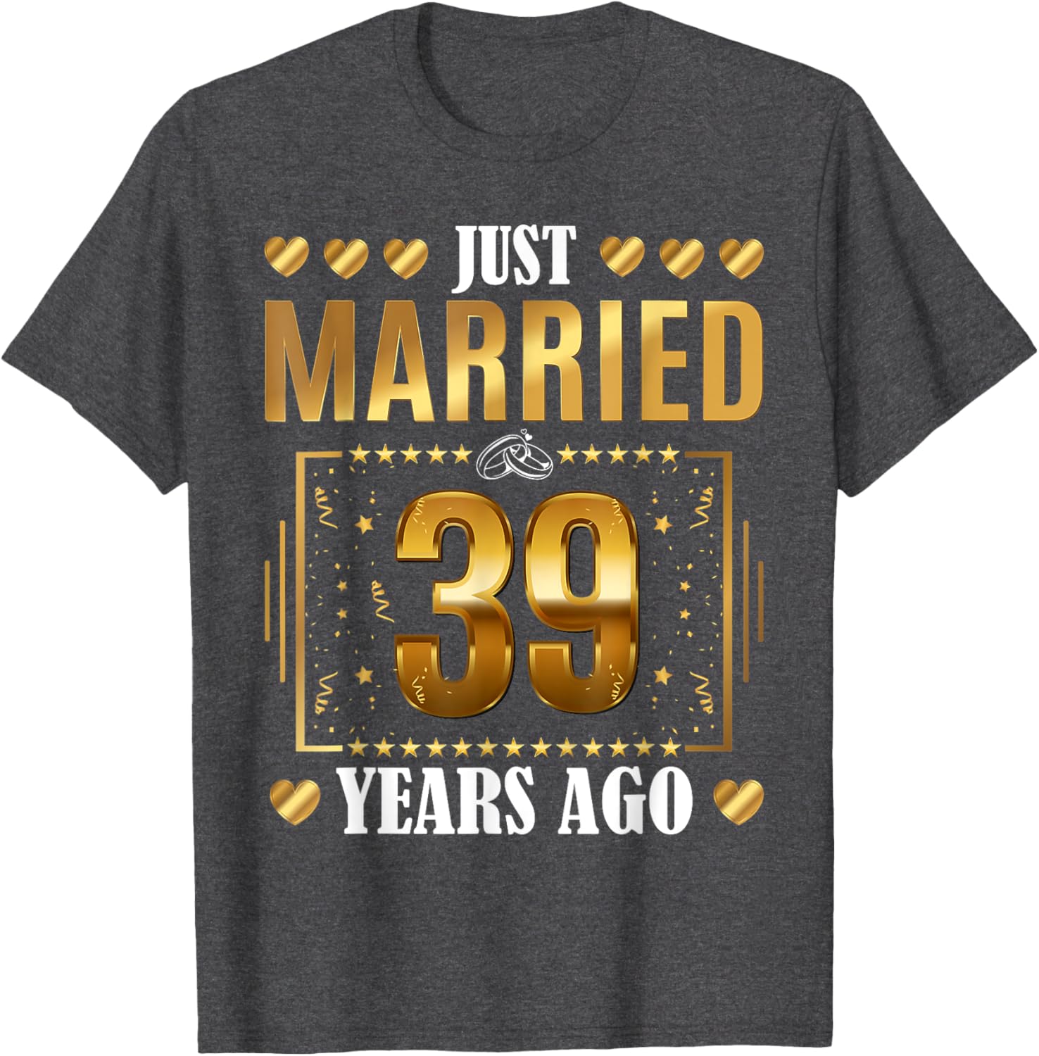 Just Married 39 Years Ago Couples T-Shirt for 39th Anniversary Celebration - 7
