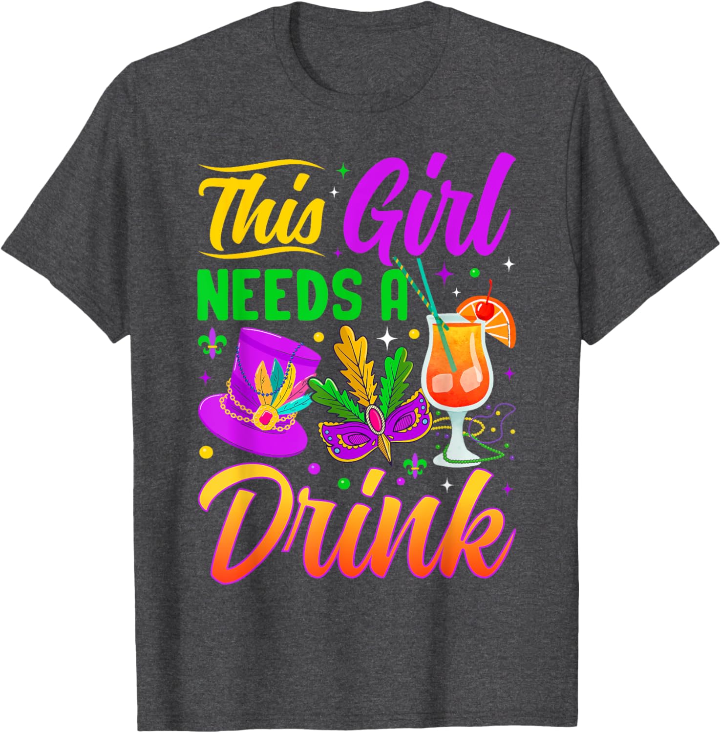This Girl Needs A Drink Funny T-Shirt for Women - Casual Wear - 22