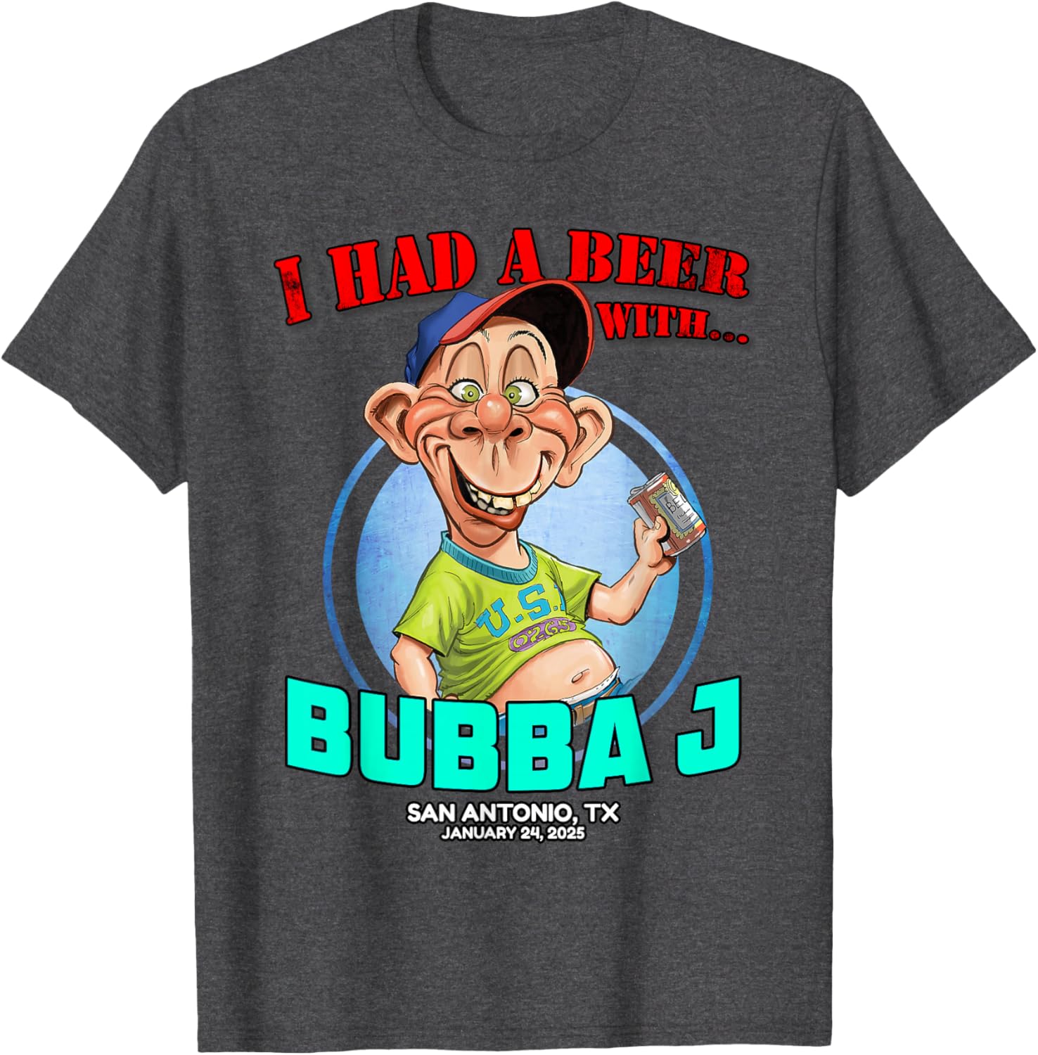 Bubba J San Antonio TX 2025 T-Shirt for Fun and Stylish Casual Wear - 3