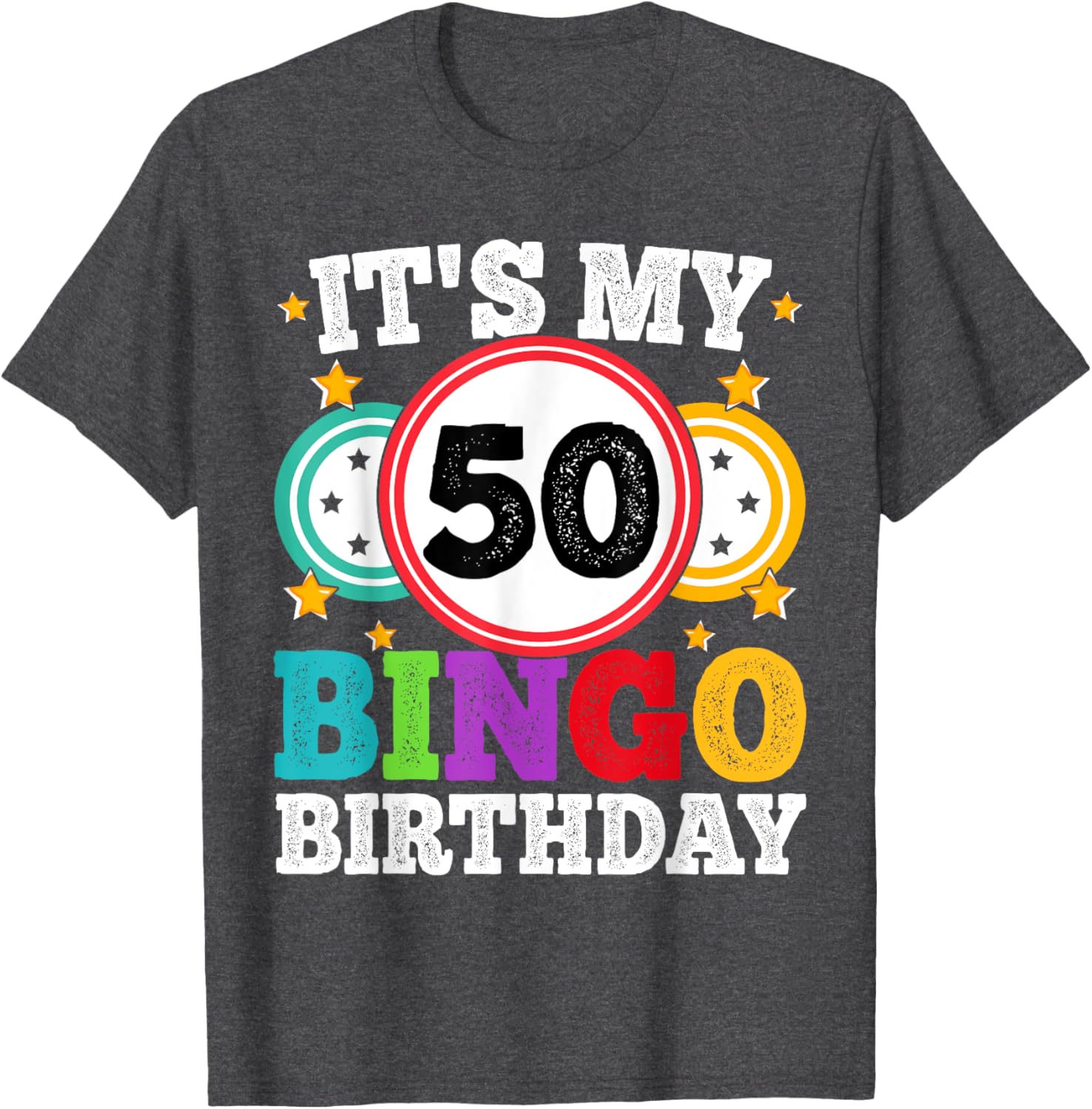 Funny 50th Birthday Bingo T-Shirt for Men and Women Gift Idea - 21