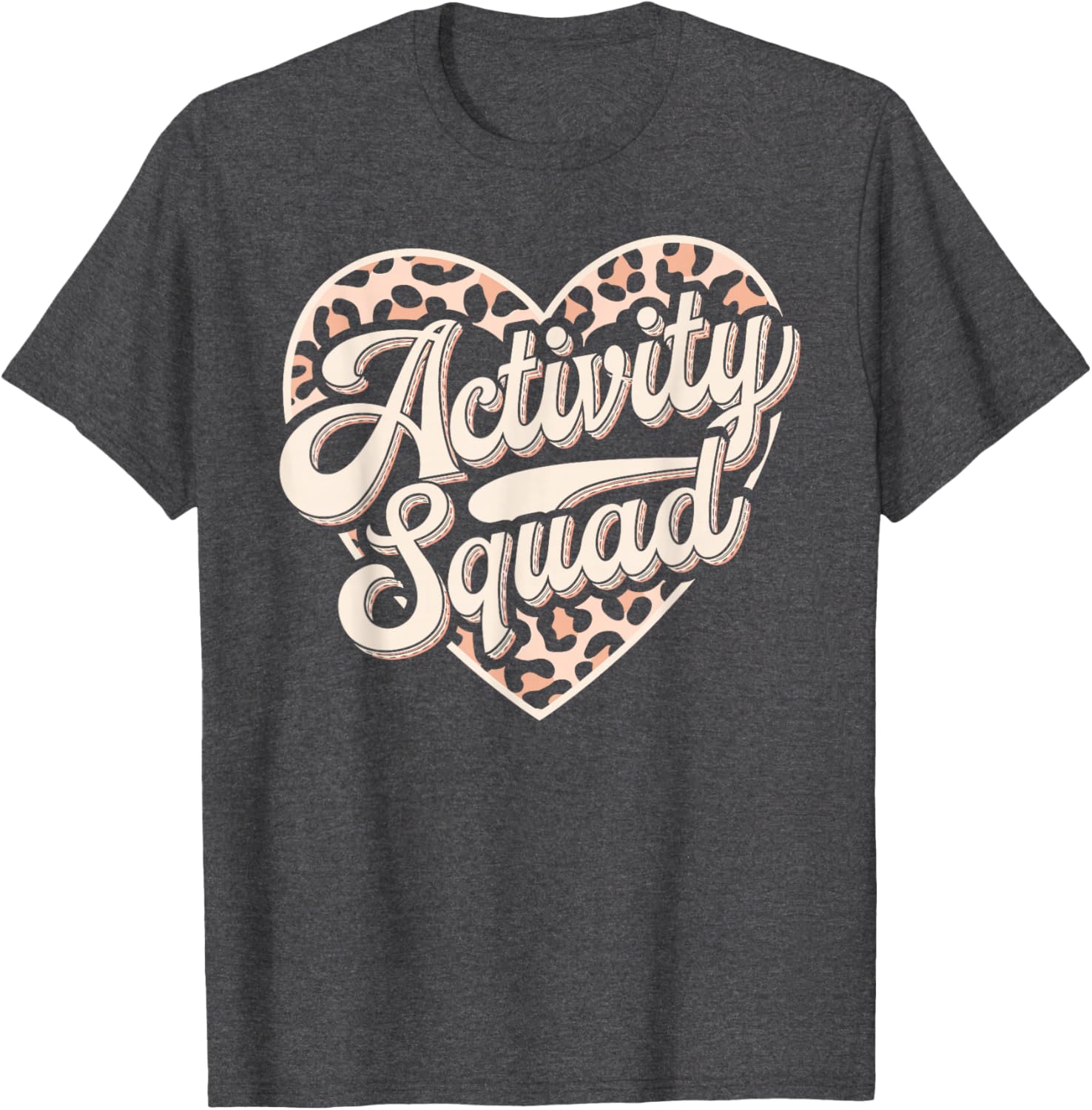 Activity Squad Professional T-Shirt for Activity Assistants - Fun & Comfortable - 8