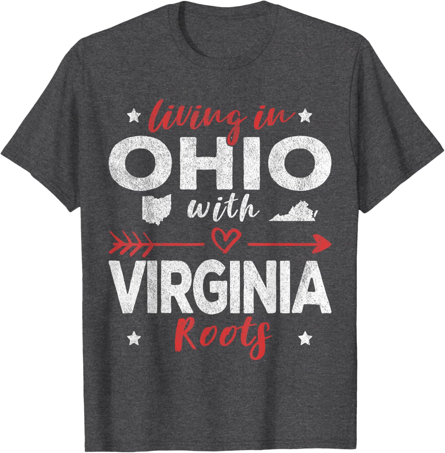 Living in Ohio with Virginia Roots T-Shirt for Proud State Lovers - 9
