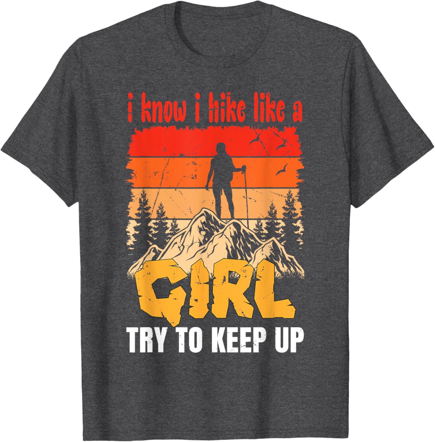 Funny Hiking T-Shirt for Women and Girls - Perfect Gift for Mountaineers - 3
