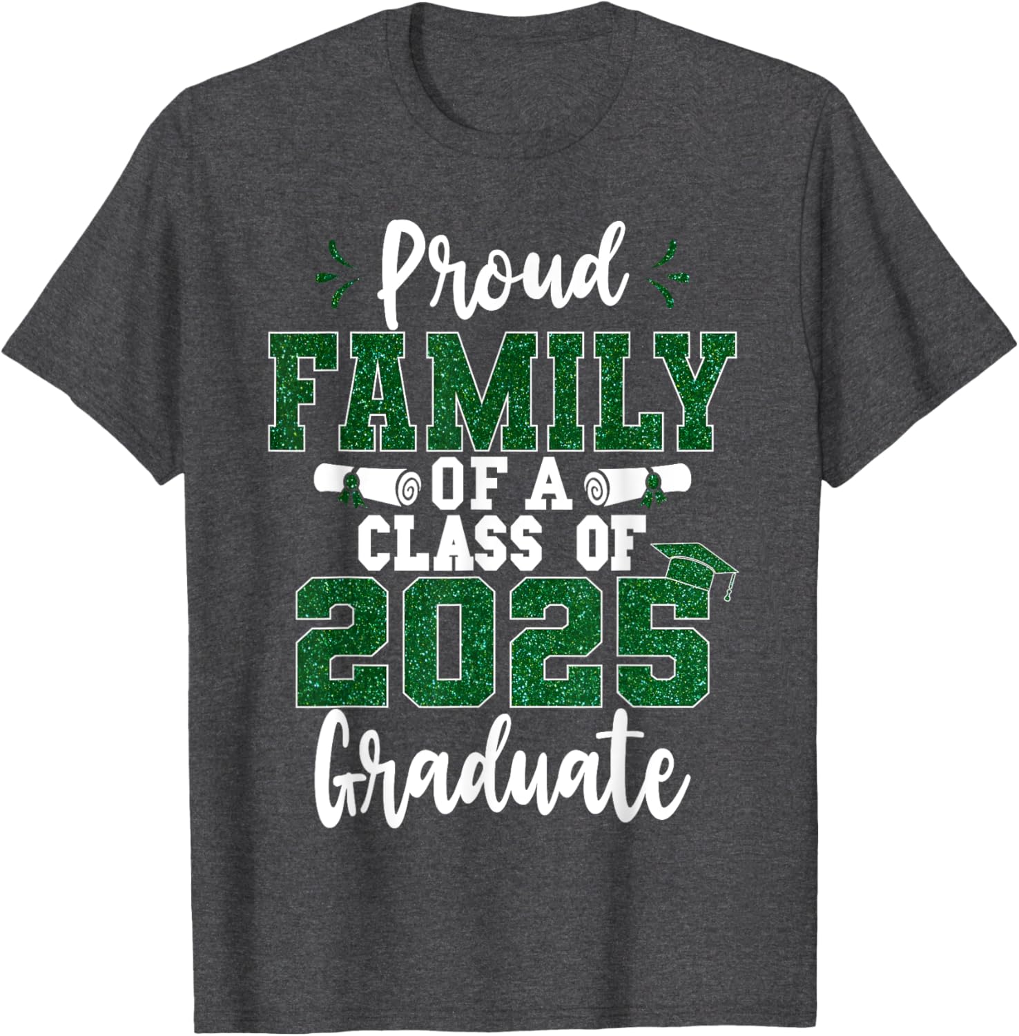 Proud Family Class of 2025 Graduate T-Shirt for Seniors and Families - 18