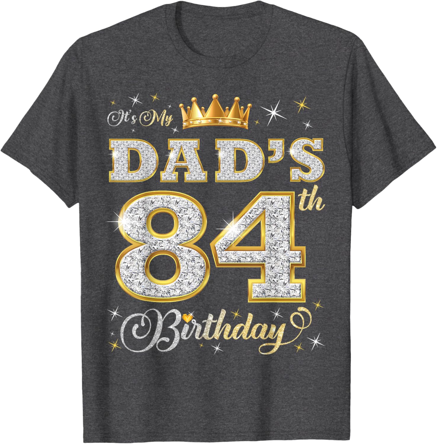 Dad's 84th Birthday T-Shirt Celebrating 84 Years of Love and Life - 10
