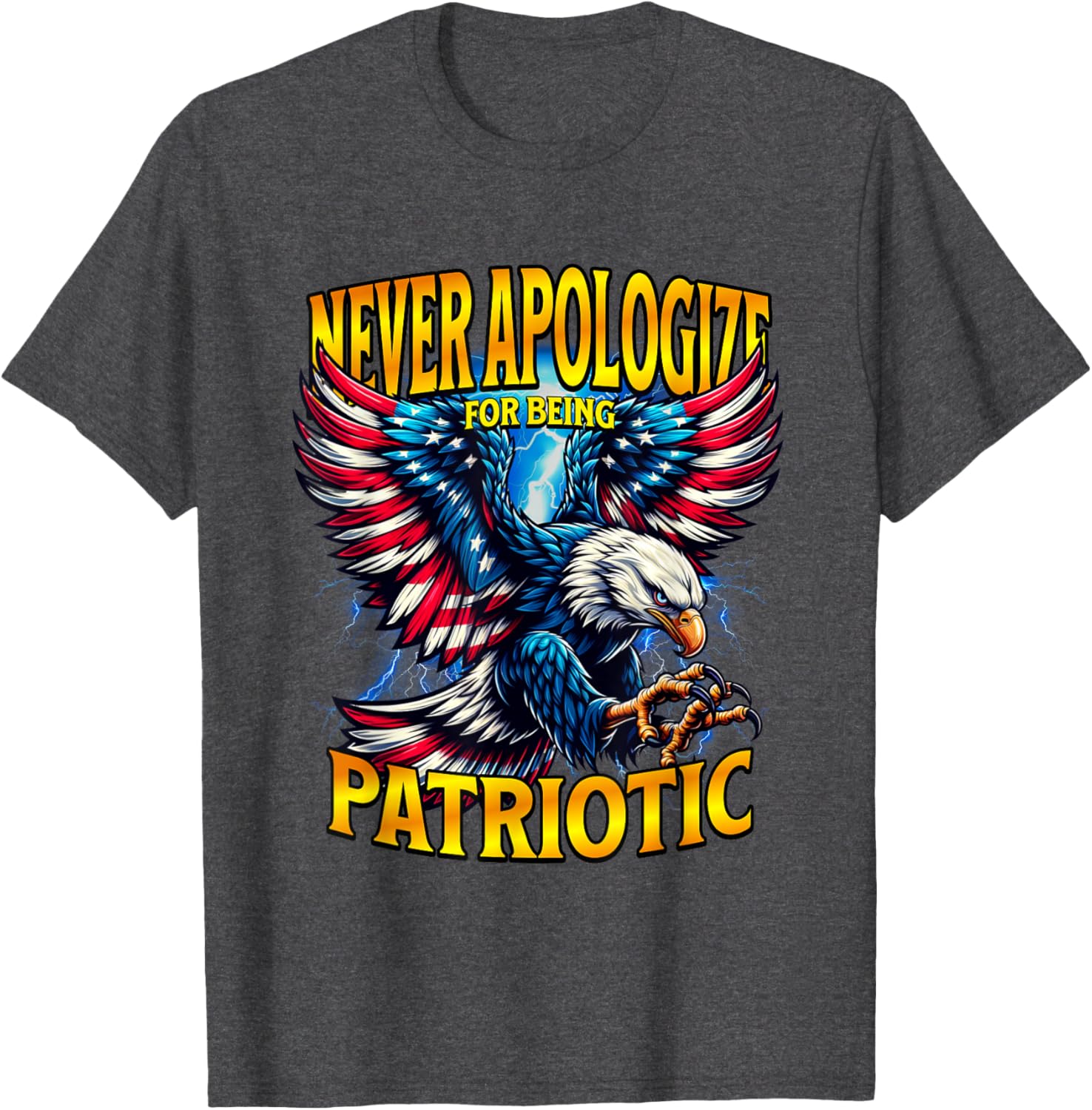 Never Apologize for Being Patriotic Eagle T-Shirt | American Flag Design - 8