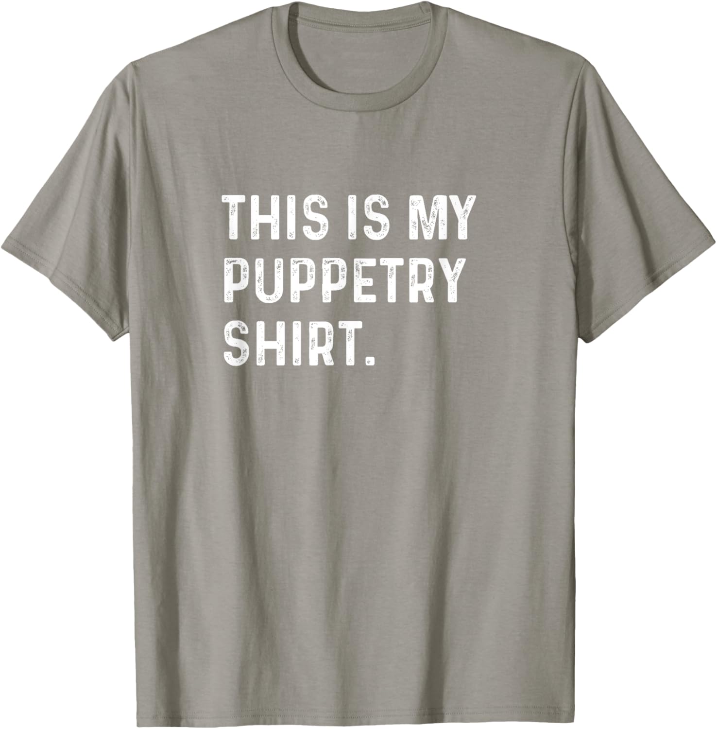 Puppetry Show T-Shirt - Fun Ventriloquist Apparel for Performers and Fans - 13