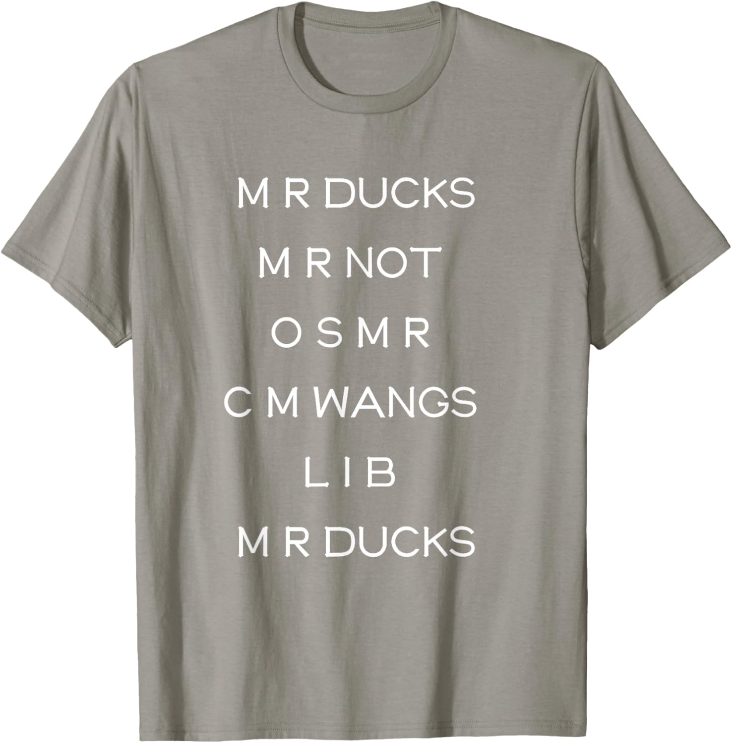 Funny M R Ducks T-Shirt with Wings Quote Pun for Animal Lovers - 13