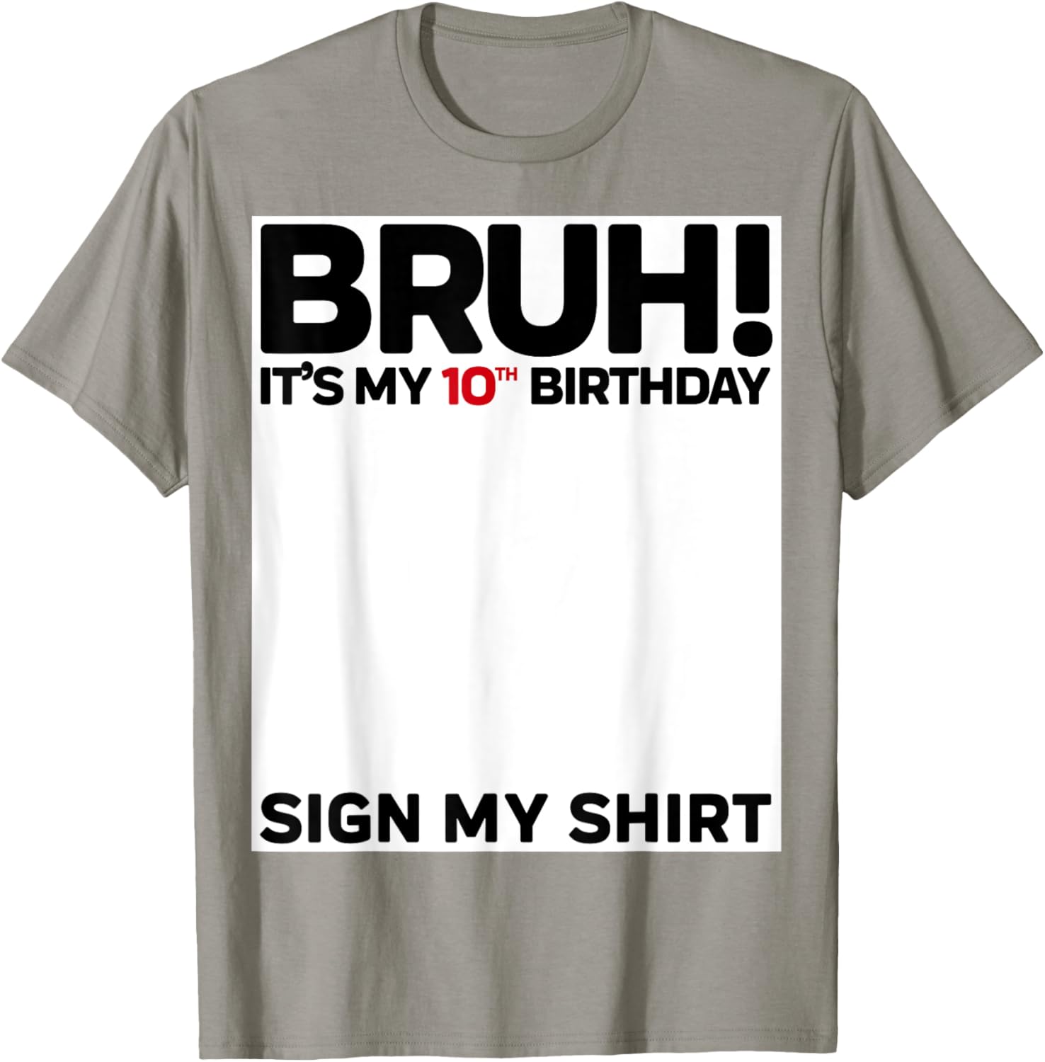 Fun 10th Birthday Sign My Shirt T-Shirt for Kids Celebrating 10 Years Old - 26