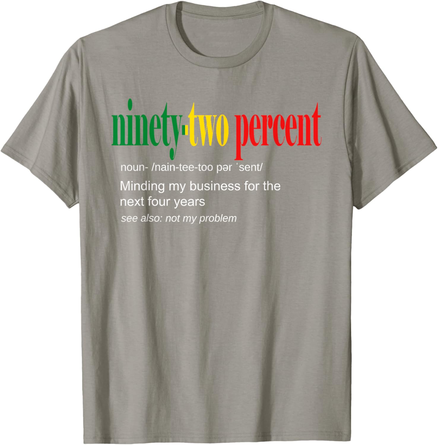 92% Black Women Minding My Business T-Shirt for Confident Style - 21
