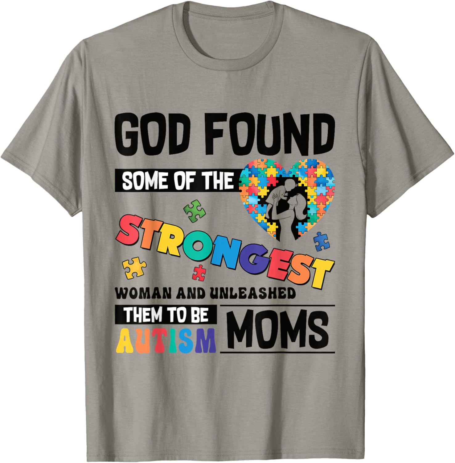 Strongest Autism Mom T-Shirt for Proud Moms of Autistic Kids - 24