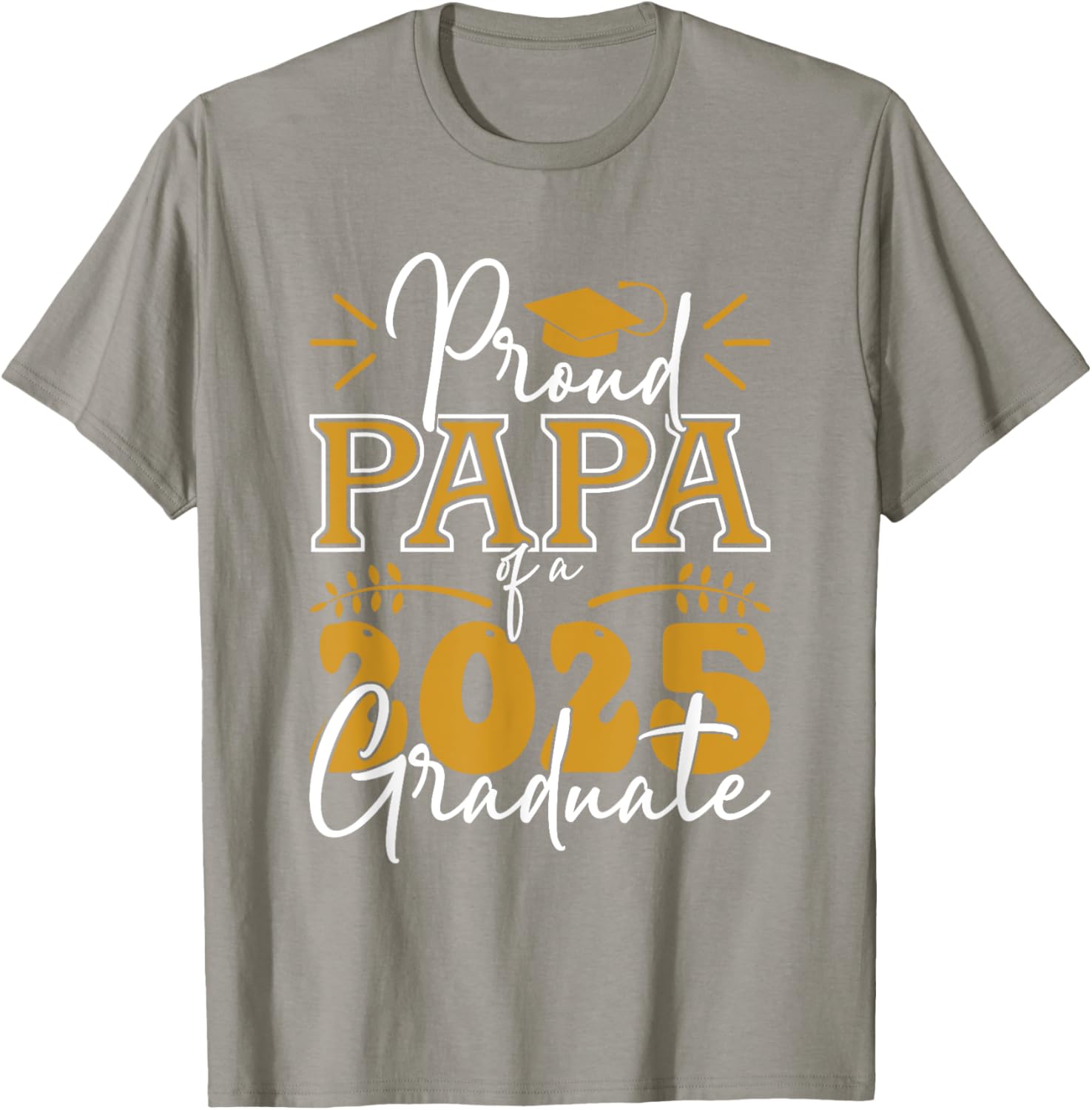 Proud Papa of a 2025 Graduate T-Shirt for Celebrating Achievements - 9