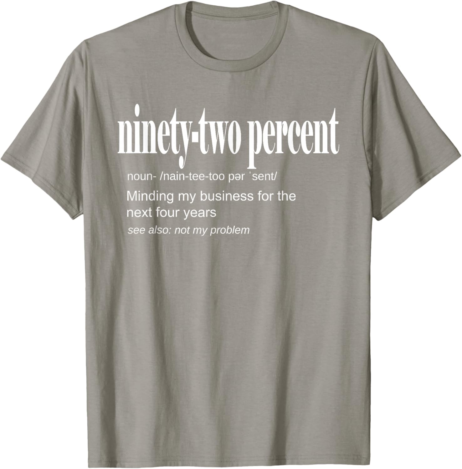92 Percent Black Women Definition Minding My Business T-Shirt for Women - 8