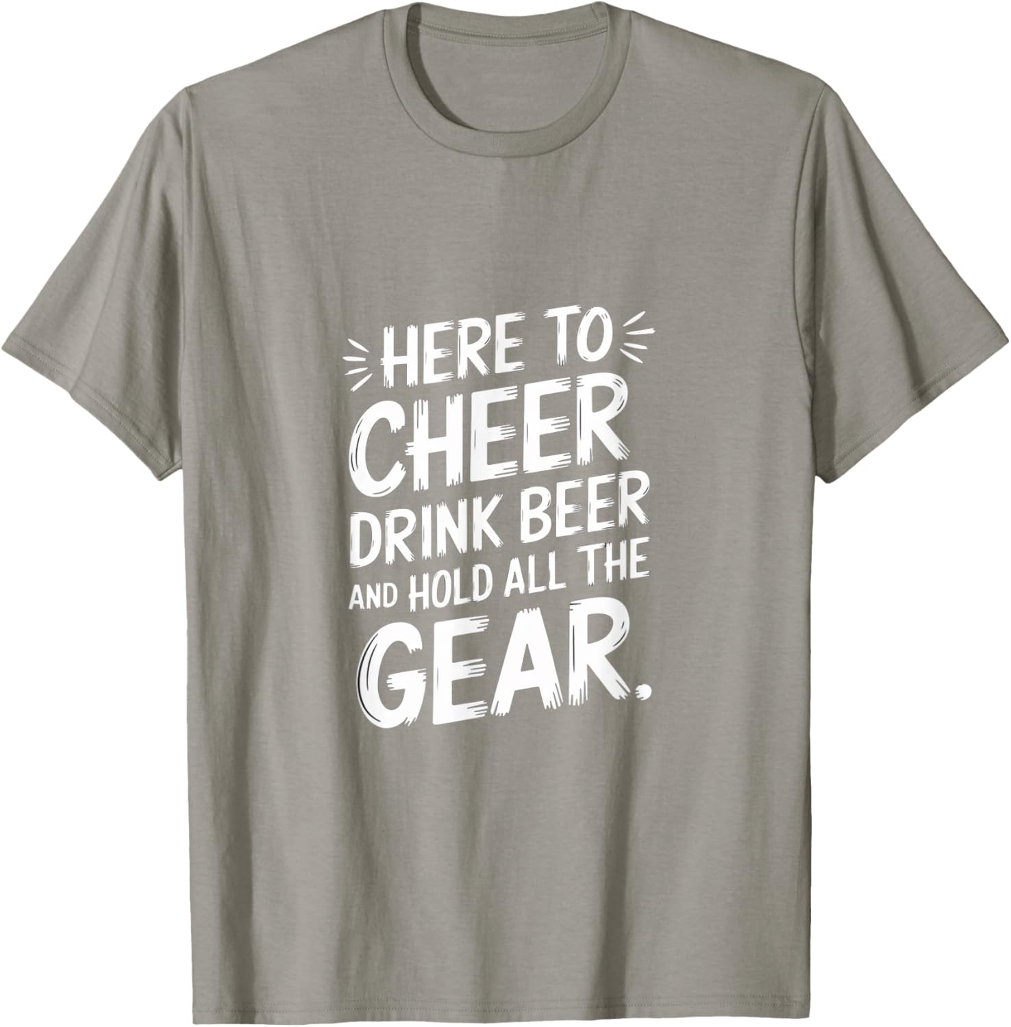 Here to Cheer Drink Beer and Hold Gear Fun T-Shirt for Party Lovers - 15