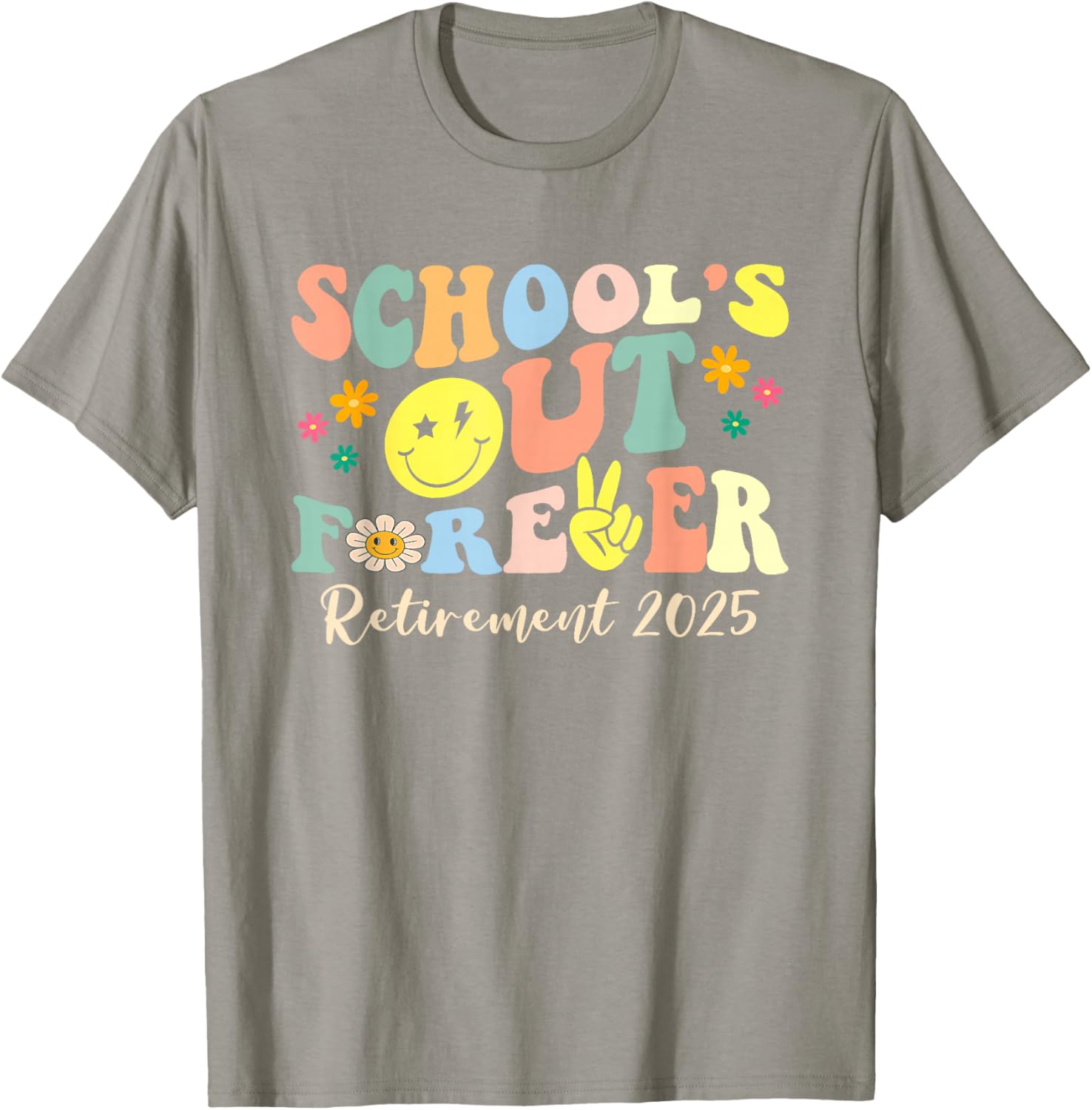 Retired Teacher T-Shirt School's Out Forever Gift for Retirement 2025 - 15