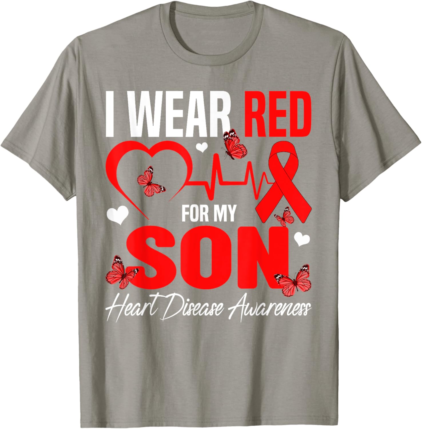 I Wear Red for My Son Heart Disease Awareness T-Shirt for Family Support - 6