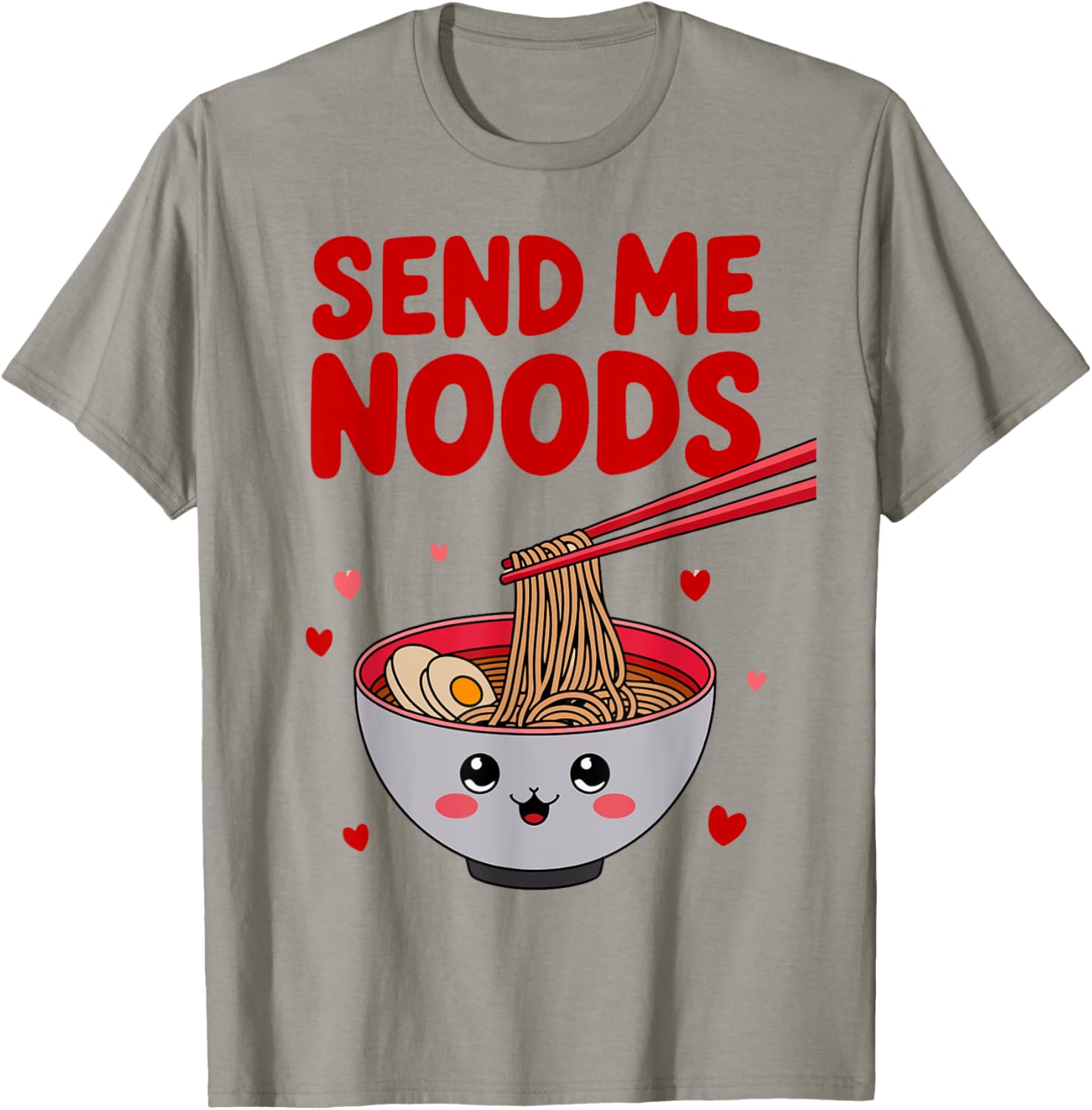 Funny Send Me Noods Valentine's Day T-Shirt for Food Lovers - 19