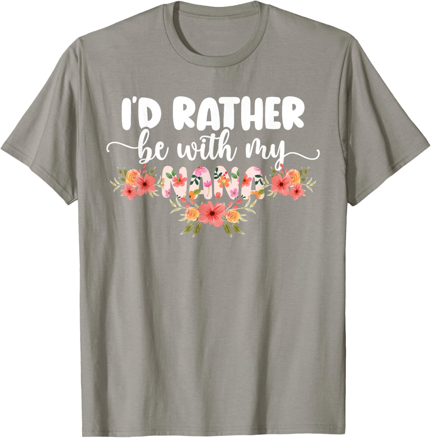 I'd Rather Be With My Nana T-Shirt for Grandkids - Cute Family Apparel - 15