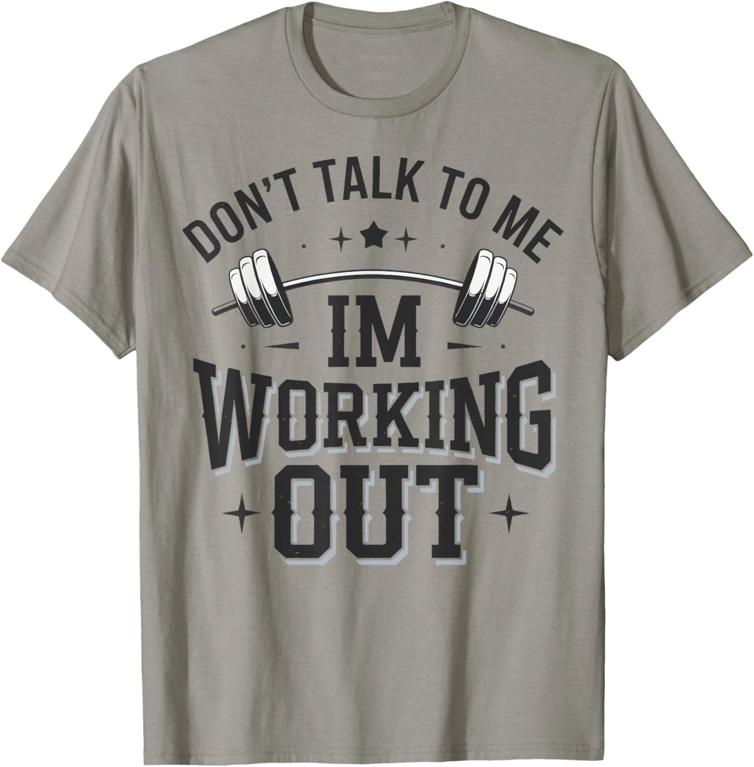 Funny Don't Talk To Me I'm Working Out T-Shirt for Fitness Lovers - 10